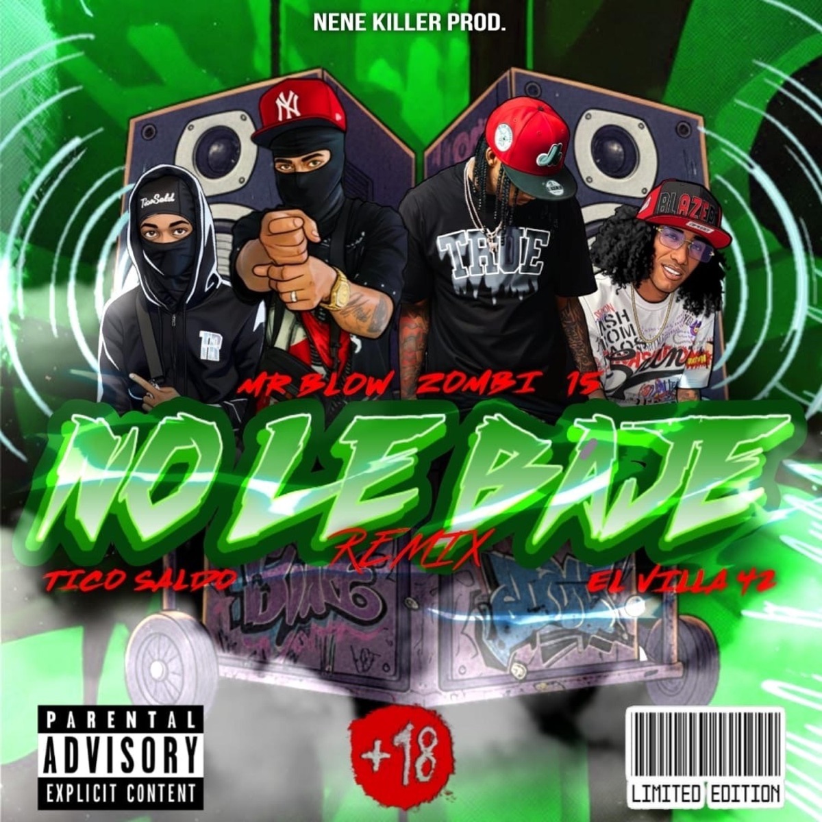 NO LE BAJE (feat. Tico saldo & El villa 42) [Zombi 15 Remix] - Single by MR BLOW ARTISTA MUNDIAL album cover