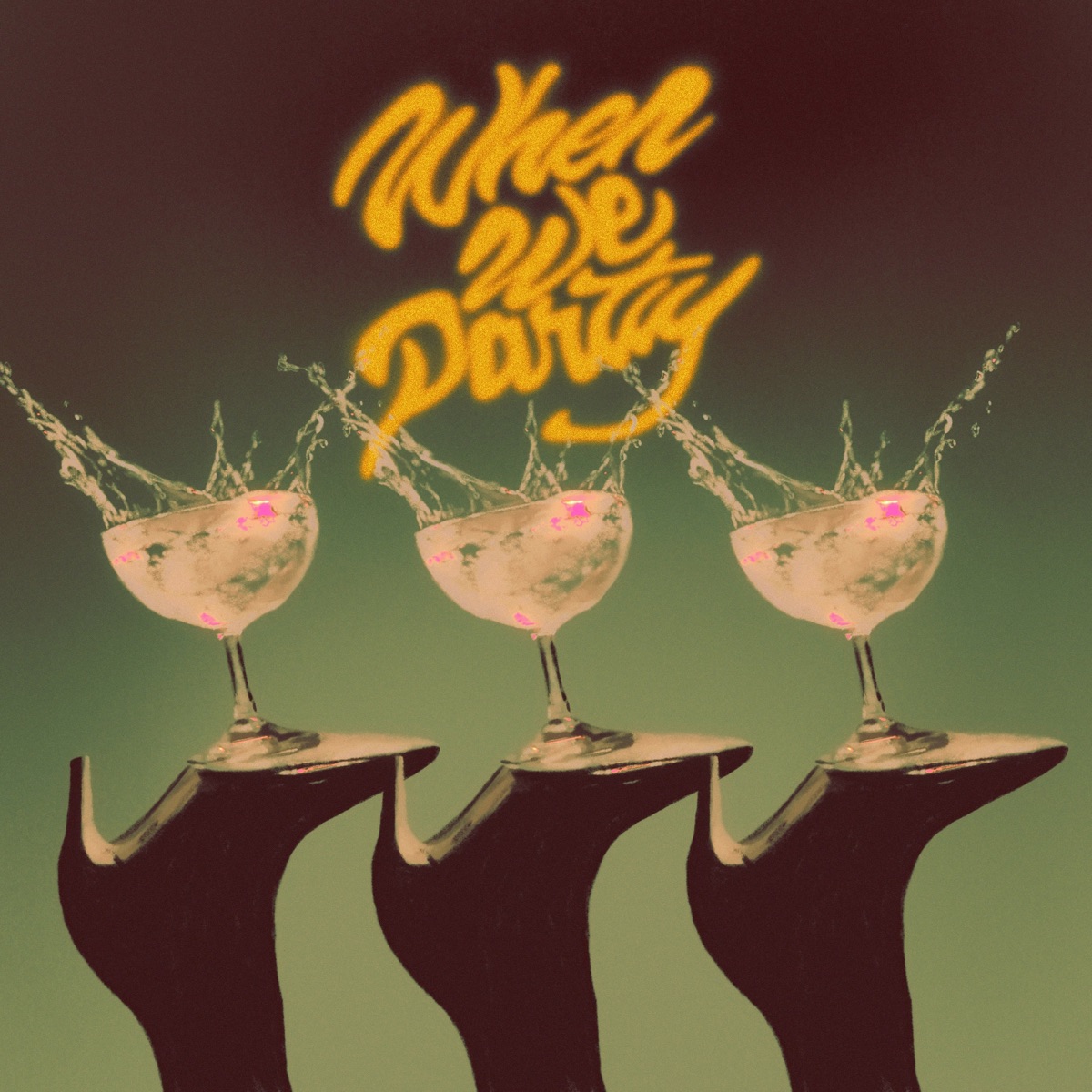 When We Party - Single by Naji Arun & CHUKWUMA album cover