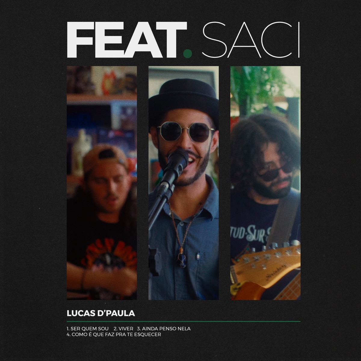 Feat Saci - Lucas D'paula (Live Session) - EP by Feat Saci & Lucas D'Paula album cover