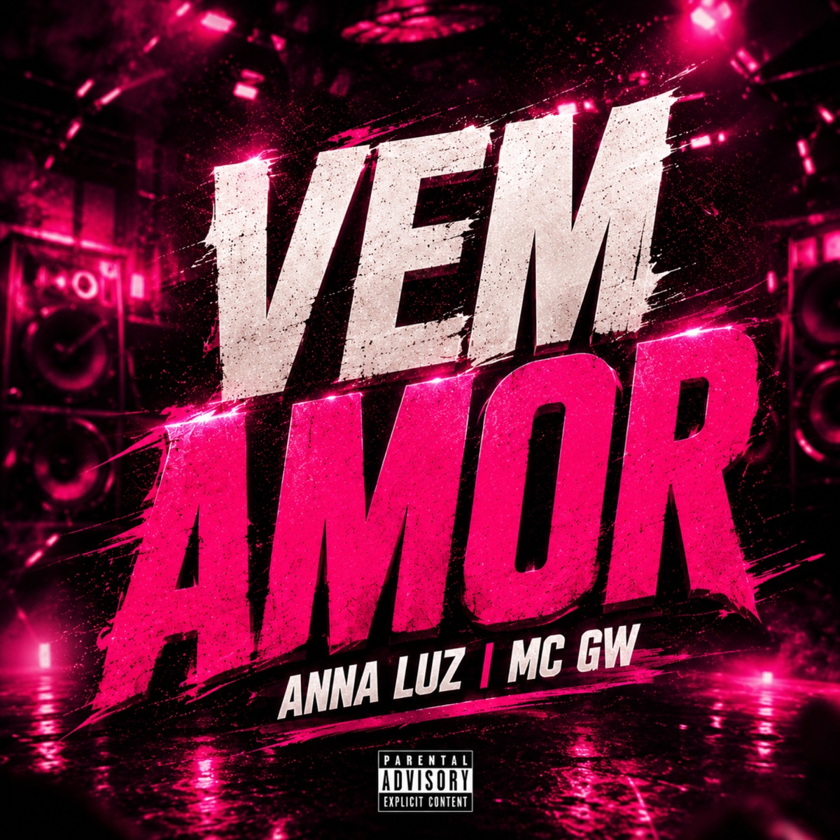 Vem Amor (feat. Mc Gw) - Single by Anna Luz album cover