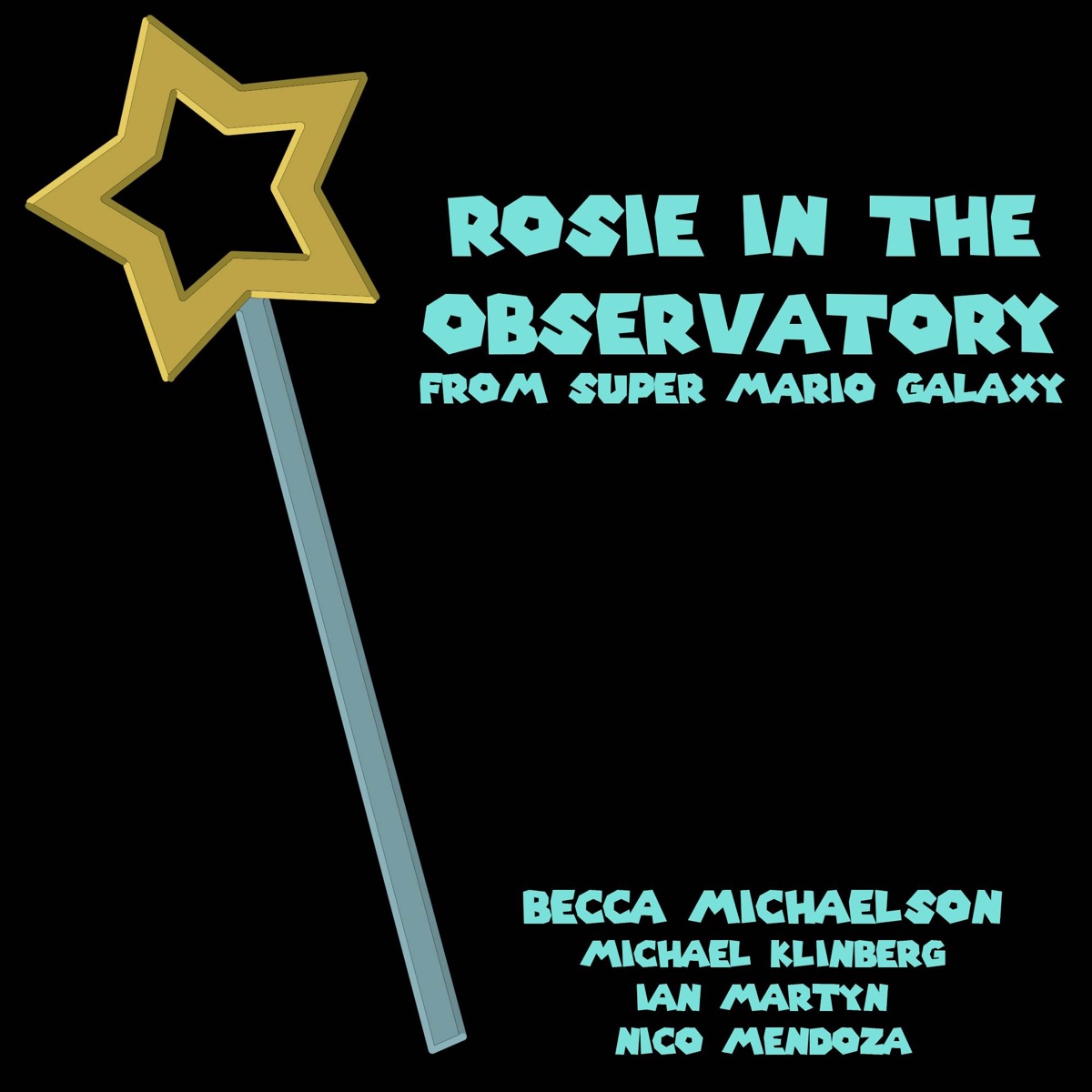 Rosie in the Observatory (feat. Nico Mendoza, Michael Klinberg & Ian Martyn) - Single by Becca Michaelson album cover
