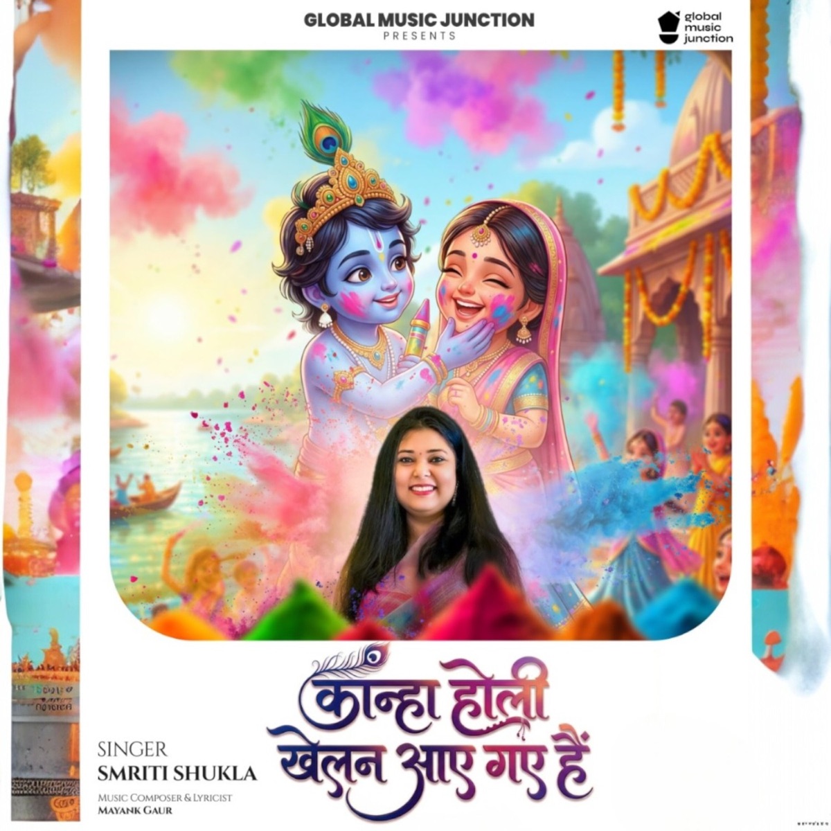 Kanha Holi Khelan Aae Gaye Hai - Single by Smriti Shukla album cover