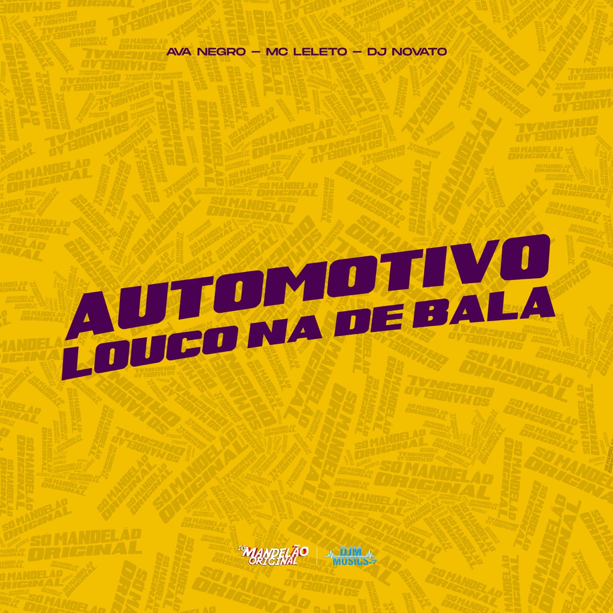 Automotivo Loucona de Bala - Single by Ava Negro & MC Leleto album cover
