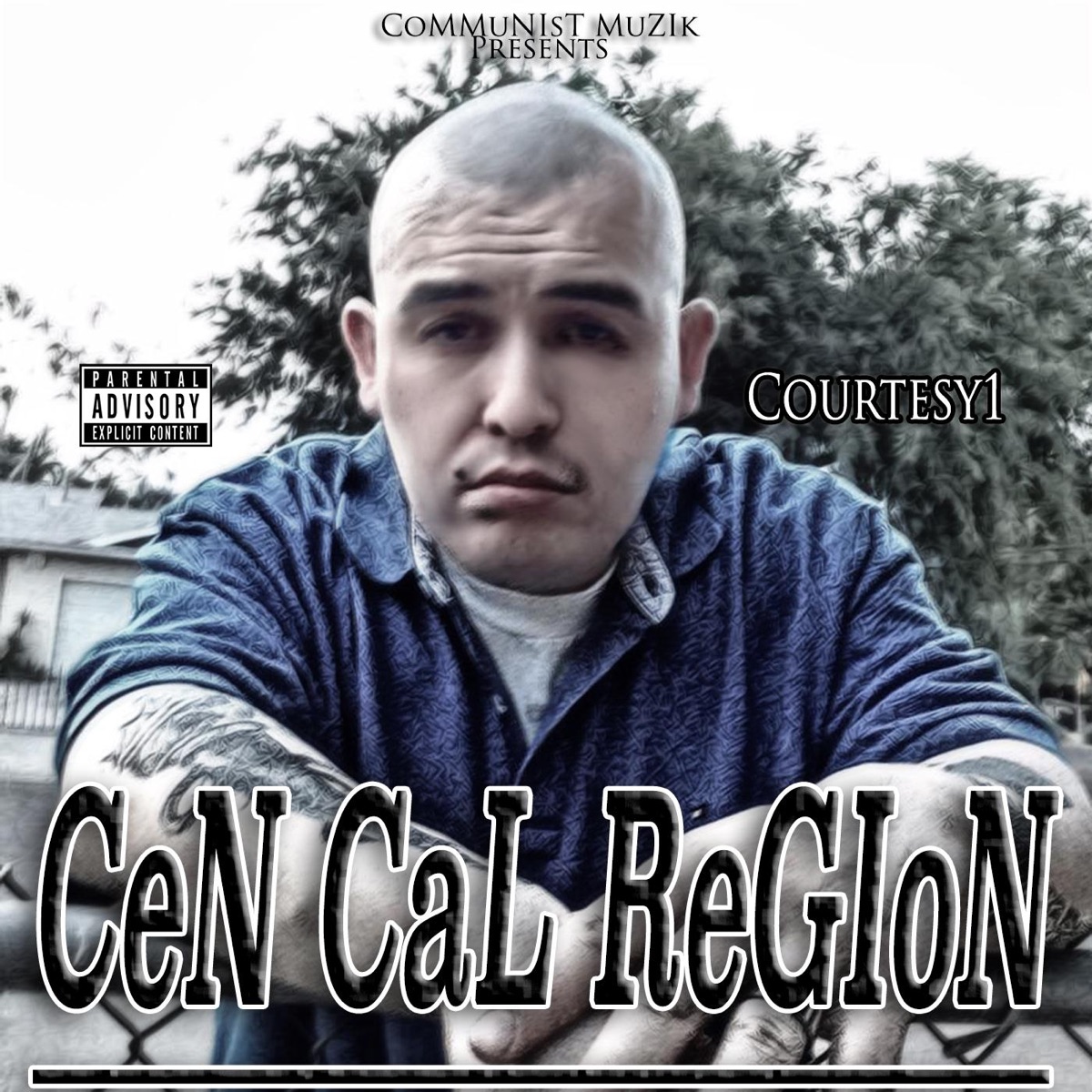Cen Cal Region by Courtesy1 album cover
