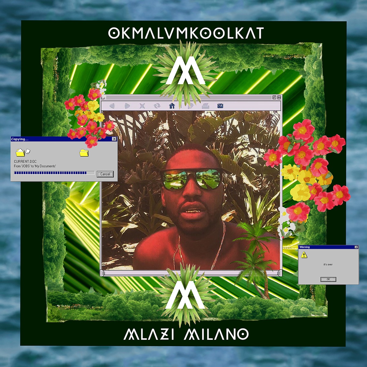 Mlazi Milano by Okmalumkoolkat album cover