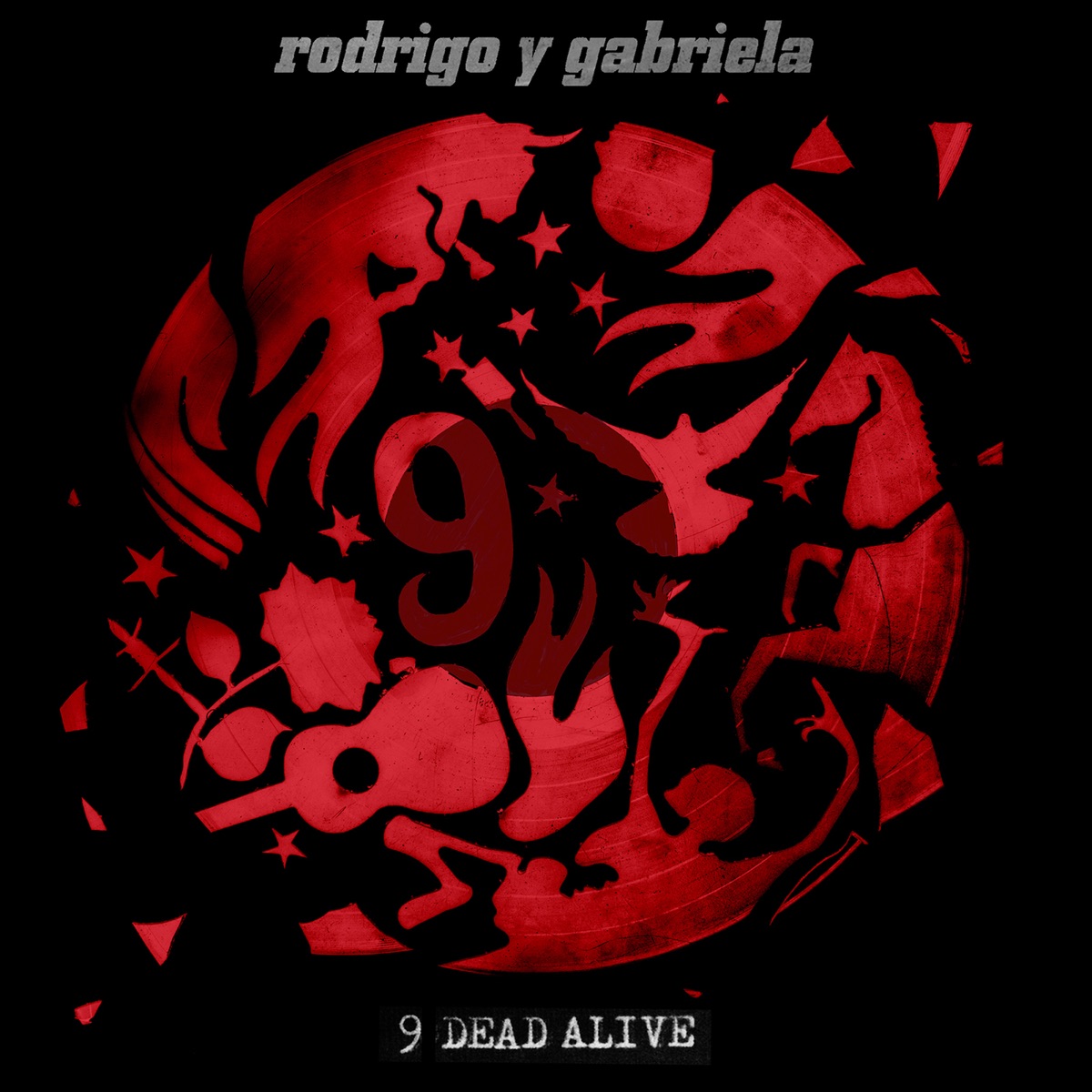 9 Dead Alive by Rodrigo y Gabriela album cover