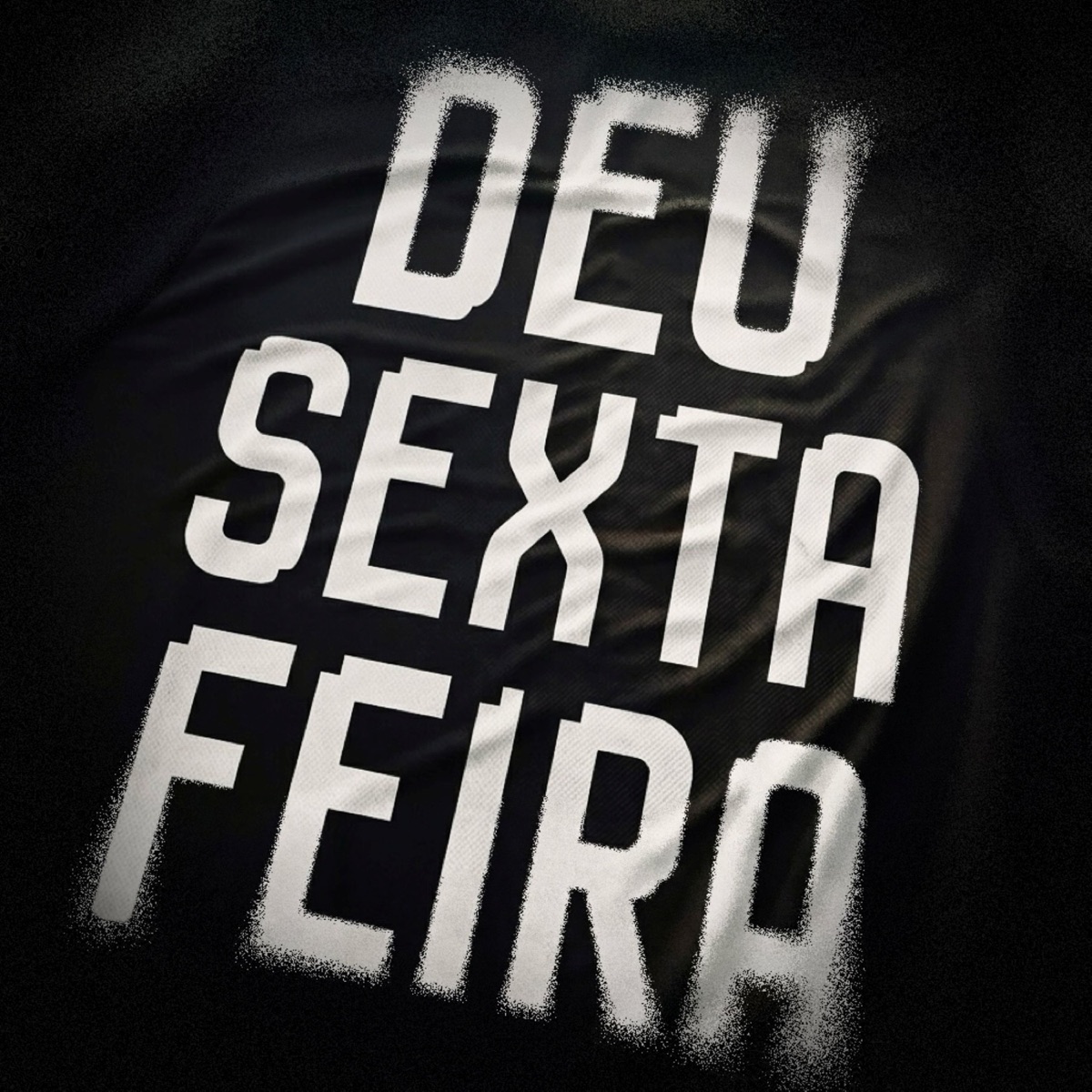 DEU SEXTA FEIRA - Single by Maklai ml7 & RN De Vila Velha album cover