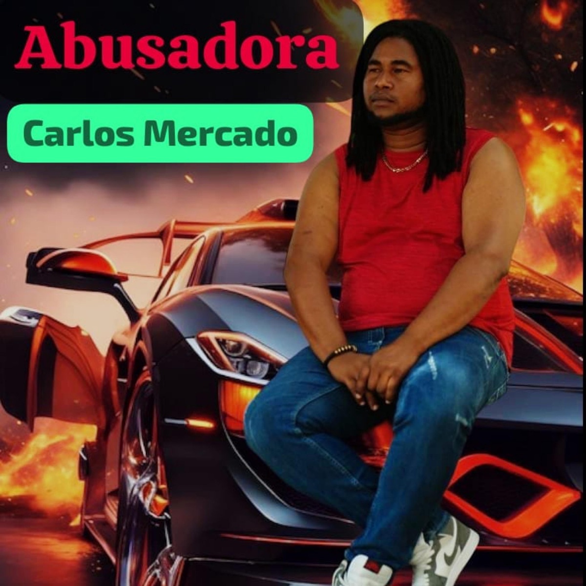 Abusadora - Single by Carlos Mercado RD album cover