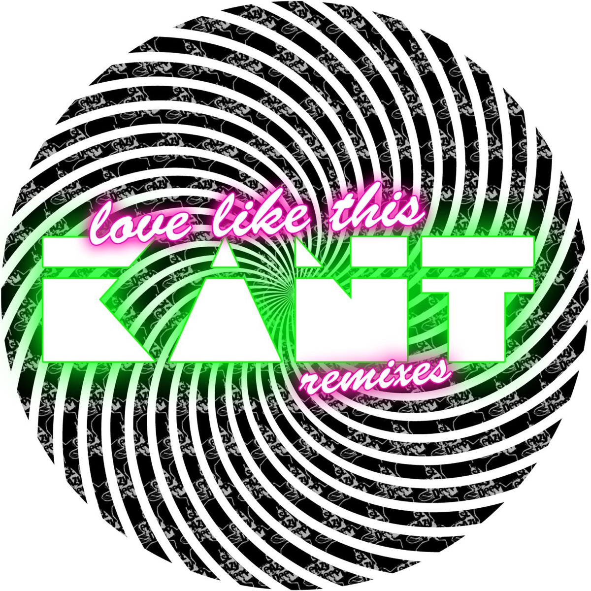 Love Like This (Remixes) by Kant album cover