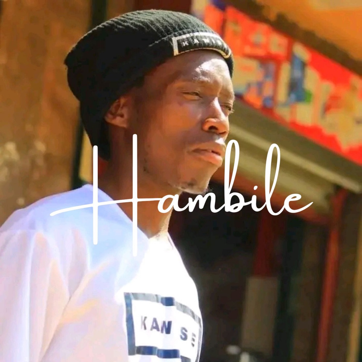 Hambile (Remix) [feat. Dj KCM] - Single by Kawise Christ album cover