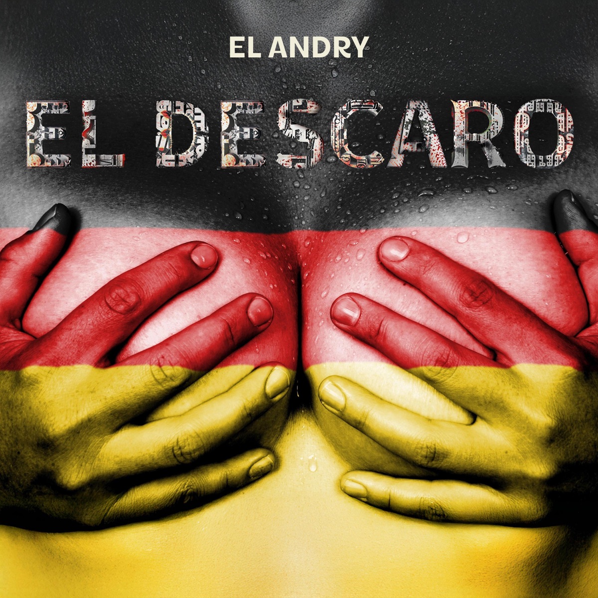 El Descaro - Single by El Andry album cover