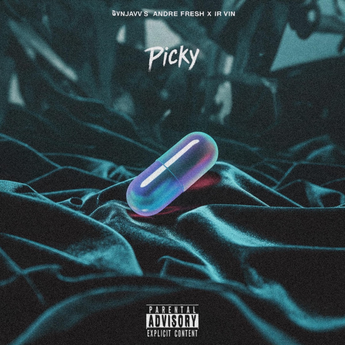 Picky (feat. Bvnjavvs & Irvin) - Single by Andre fresh album cover