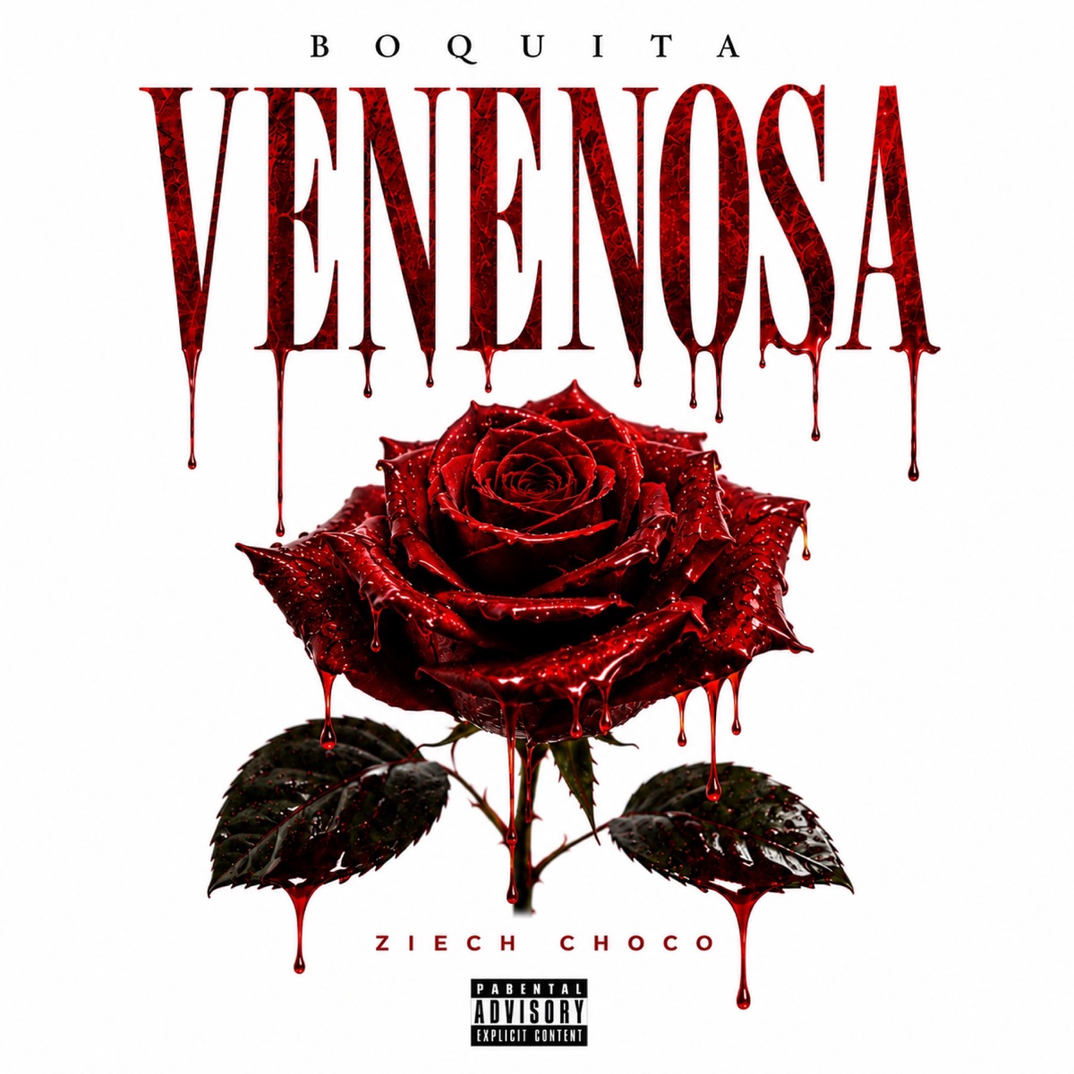 BOQUITA VENENOSA - Single by Ziech Choco album cover