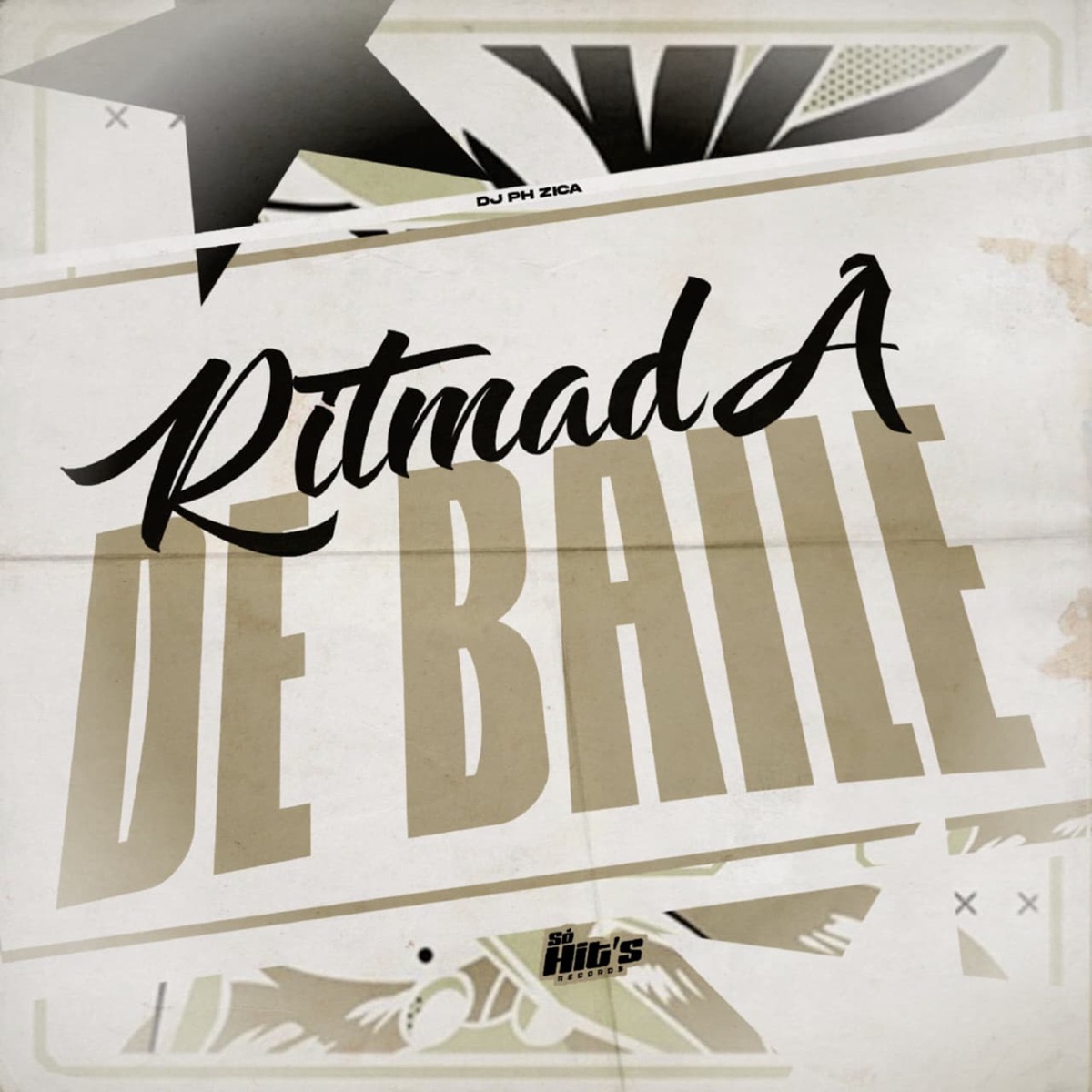 Ritmada De Baile - Single by DJ PH ZICA album cover