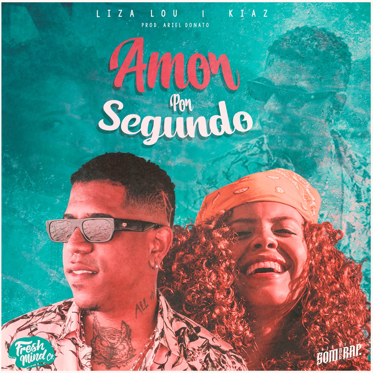 Amor por Segundo (feat. Fresh Mind Co. & IssoQueÉSomDeRap) - Single by Kiaz, Ariel Donato & Liza Lourdes album cover