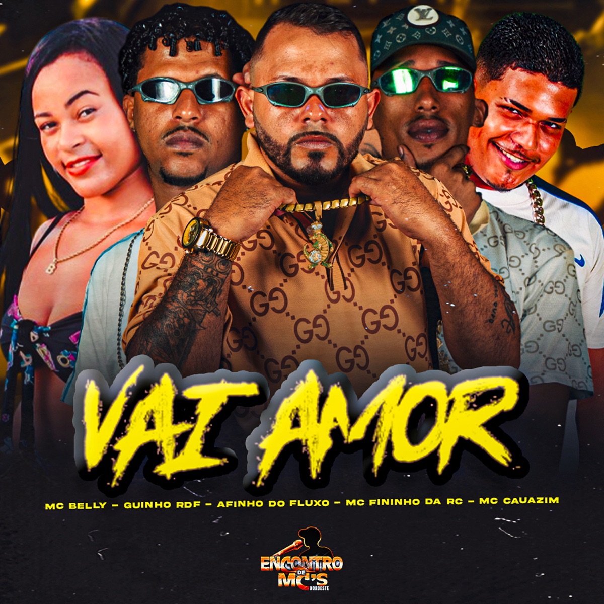 Vai Amor - Single by Afinho do Fluxo, Mc Fininho Da RC, Mc Cauazim, mc guinho rdf & MC Belly album cover