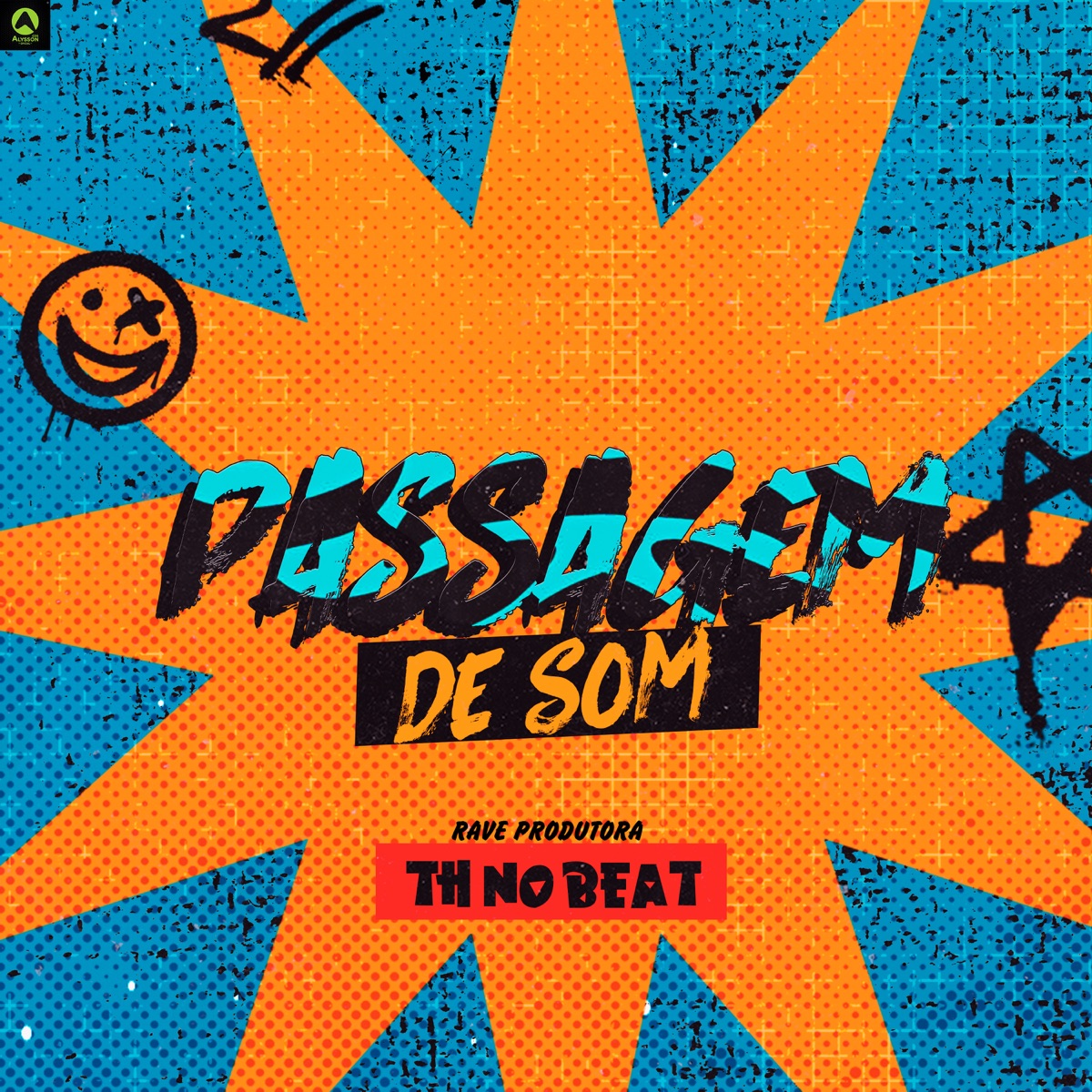 Passagem de Som - Single by TH No Beat & Rave Produtora album cover