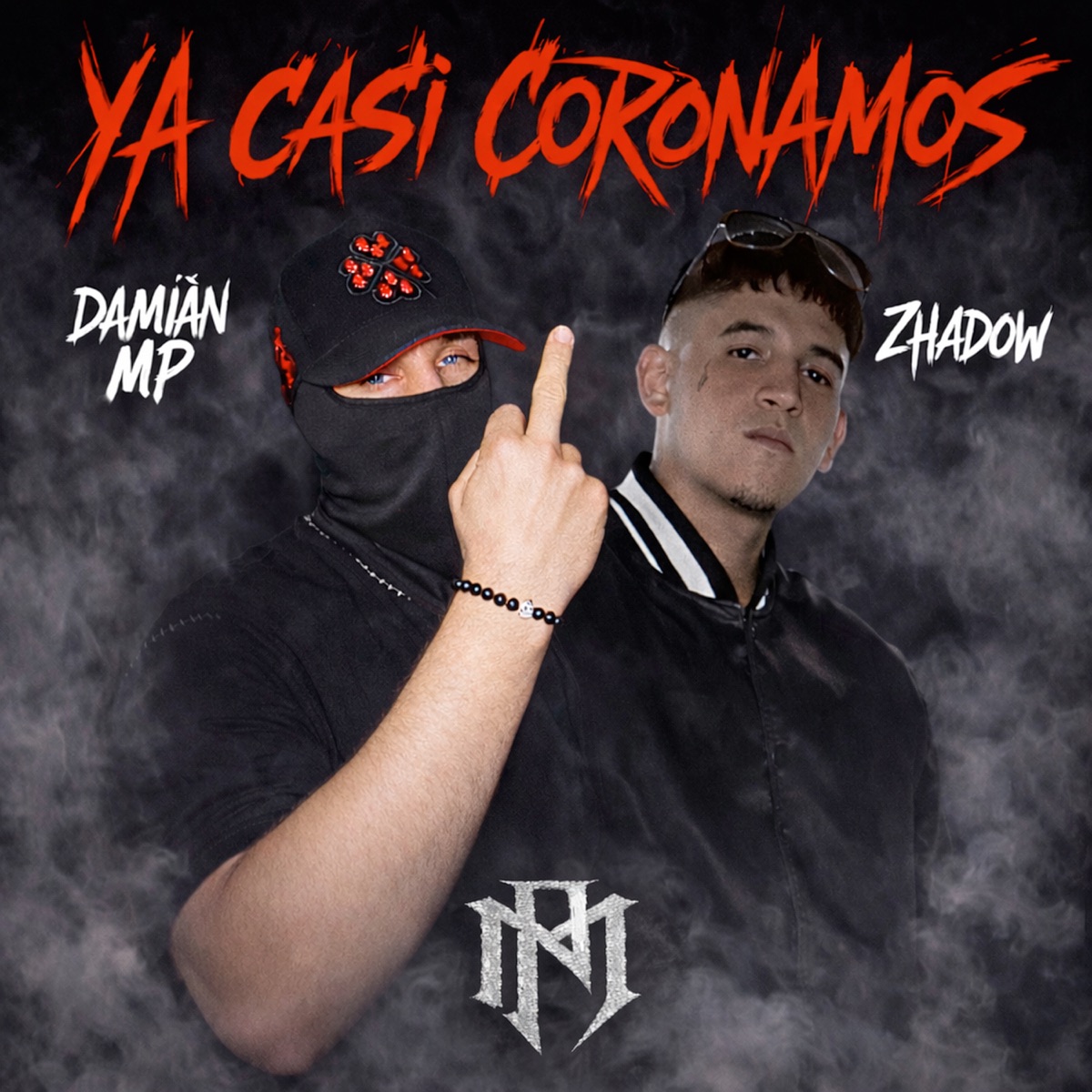 Ya casi coronamos (feat. Zhadow) - Single by Damian MP album cover