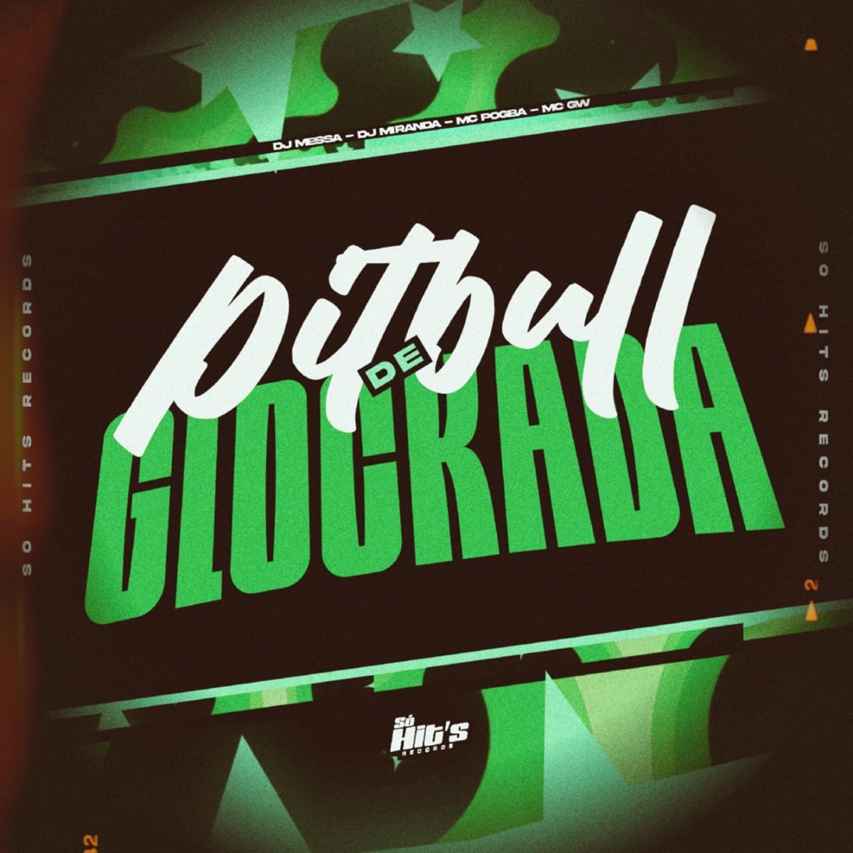 Pitbull de Glokada - Single by Dj Messa, DJ Miranda, MC Pogba & Mc Gw album cover