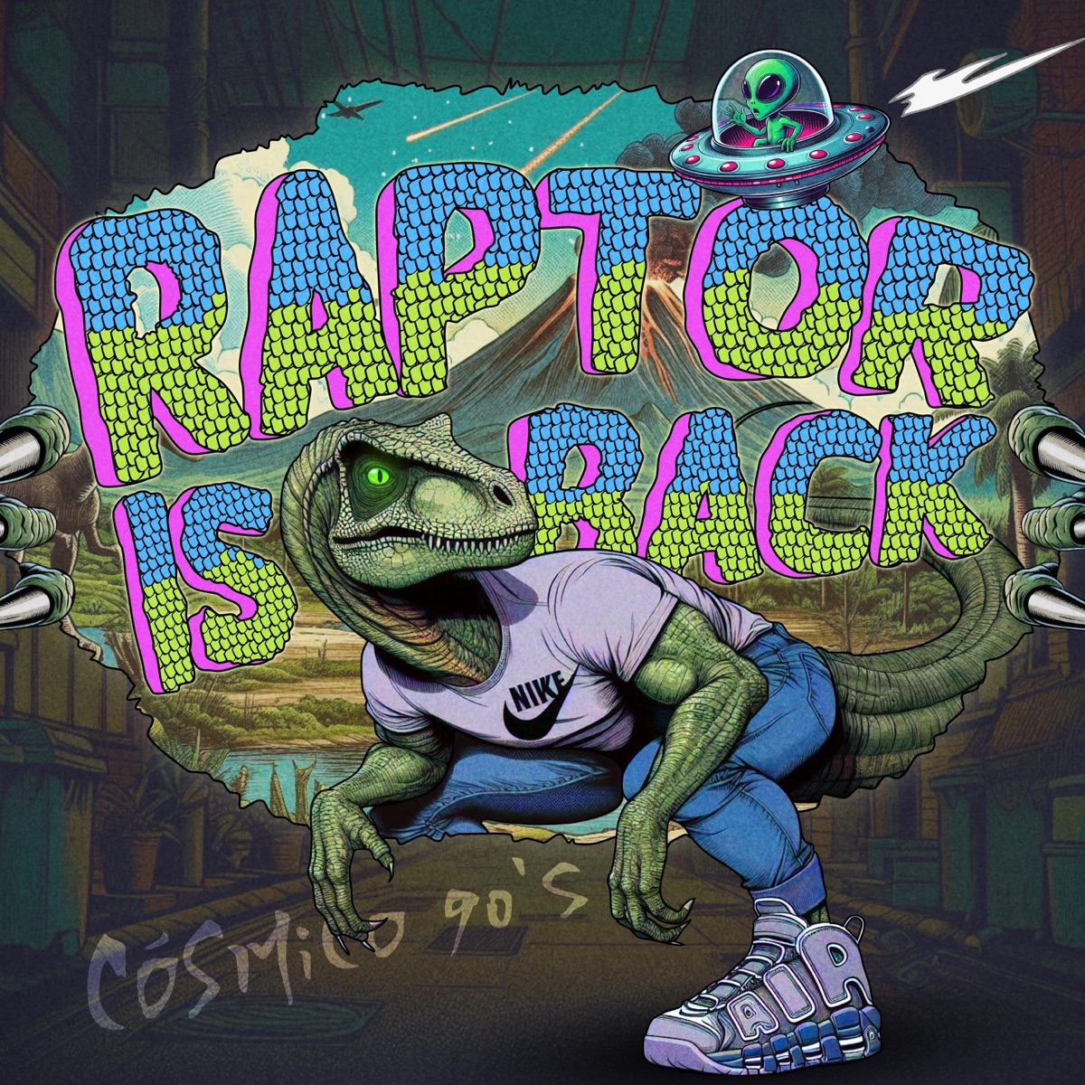 Raptor Is Back - Single by Cósmico 90's album cover