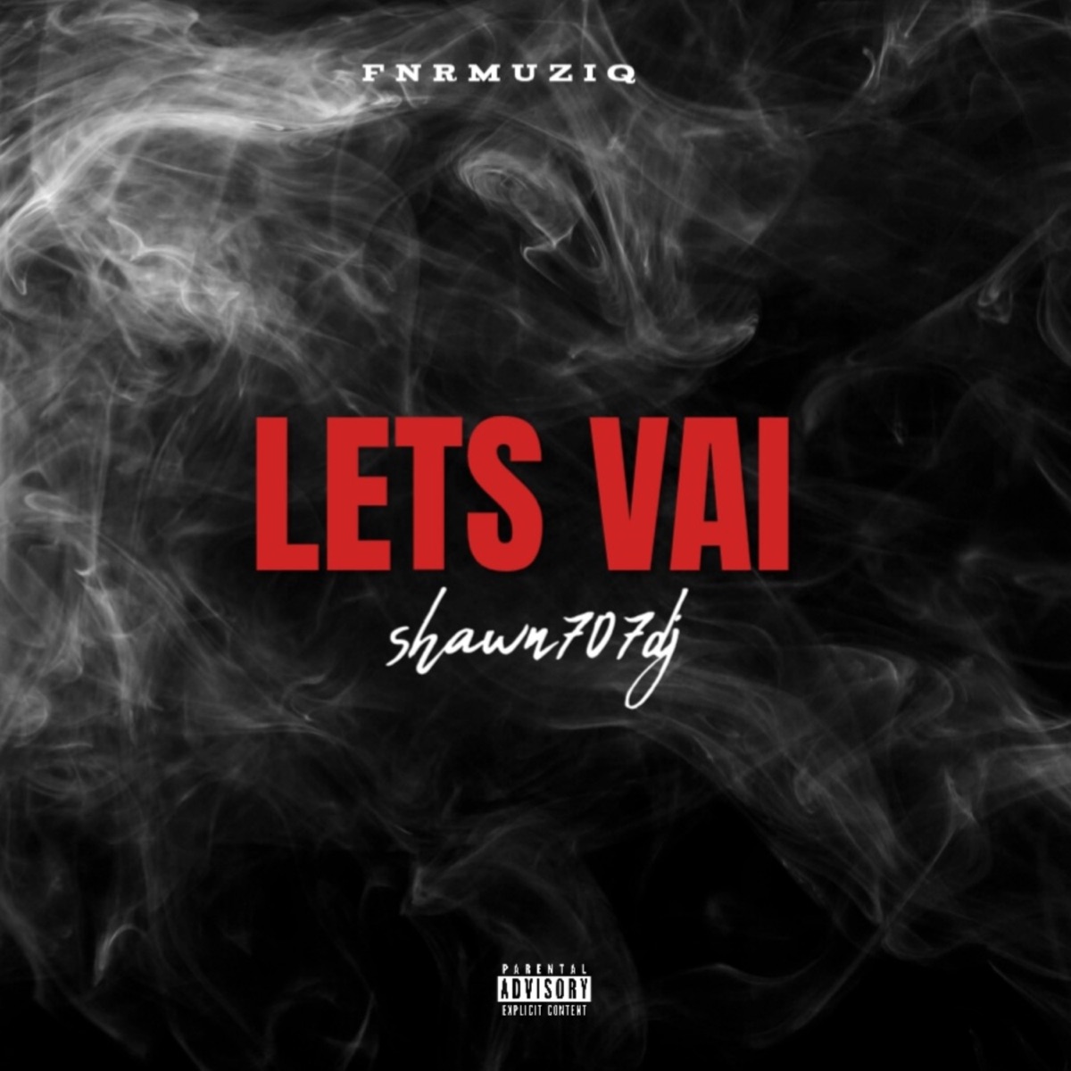 Lets vai - Single by FnrmuziQ album cover