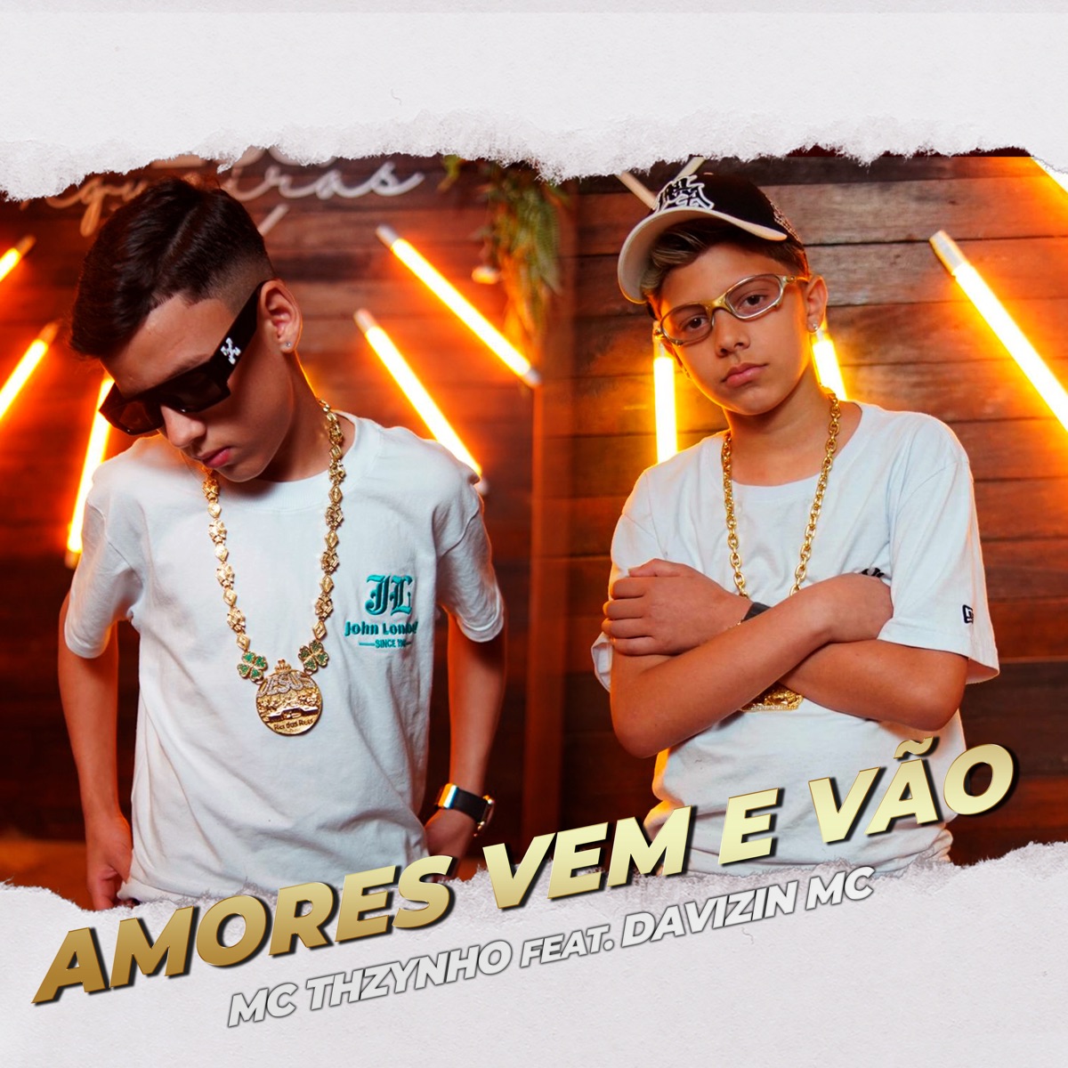 Amores Vem e Vão - Single by Davizin Mc & MC Thzynho album cover