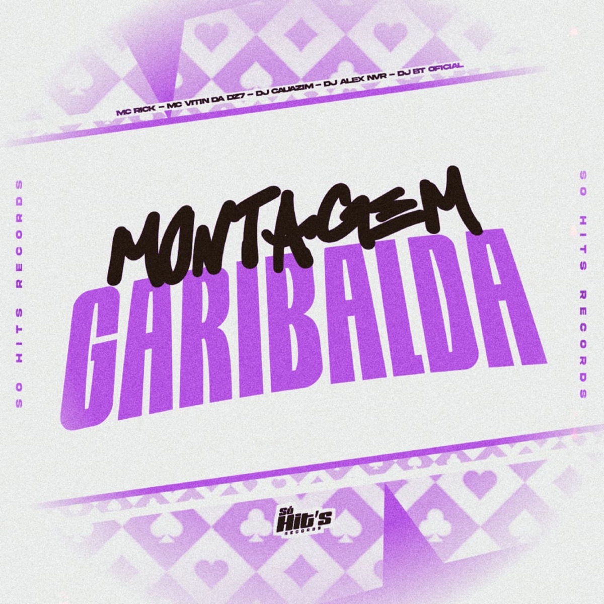 Montagem Garibalda (feat. MC VITIN DA DZ7 & MC Rick) - Single by DJ CAUAZIM, Dj BT Oficial & DJ Alex NVR album cover