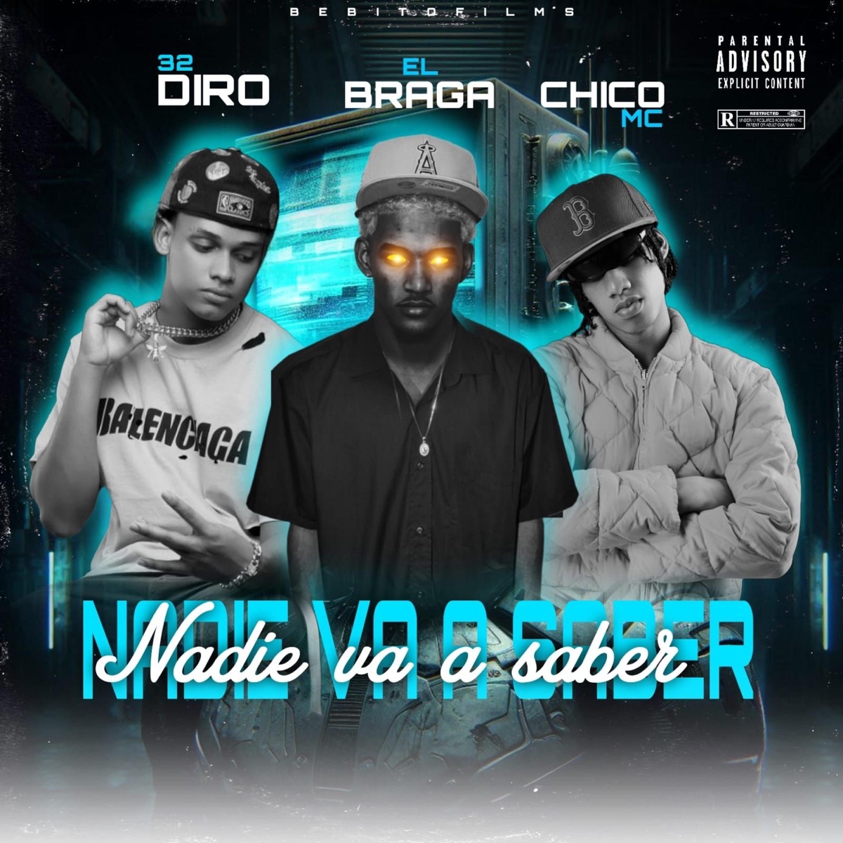 NADIE VA A SABER (feat. Chico MC & 32DIRO) - Single by El Braga album cover