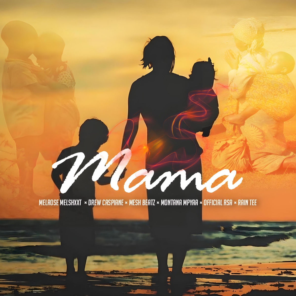 MAMA (feat. MESH BEATZ, DREW CASPIANE & MONTANA MPYAA) - Single by MELROSE MELSHXXT album cover