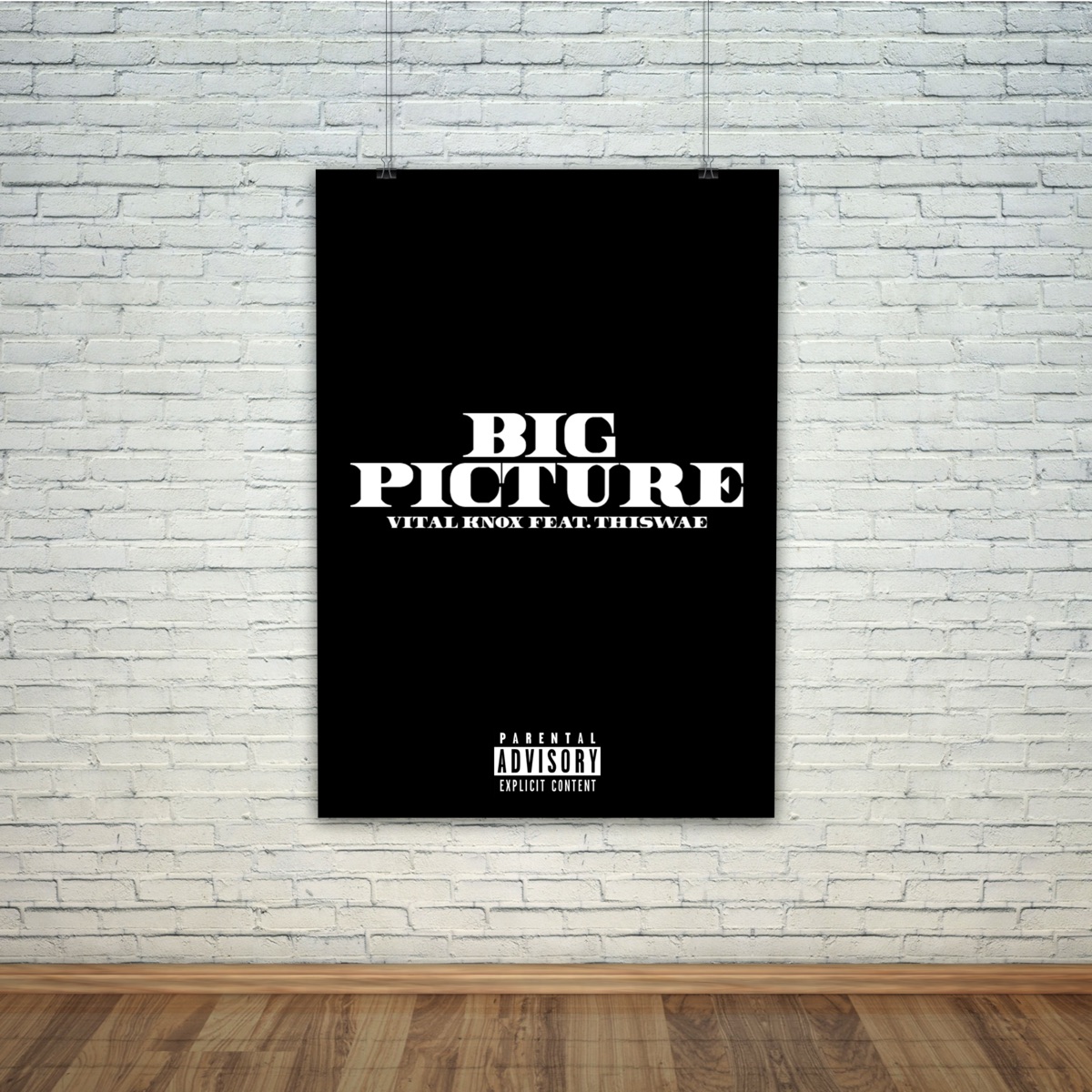 Big Picture (feat. Thiswae) - Single by Vital Knox album cover