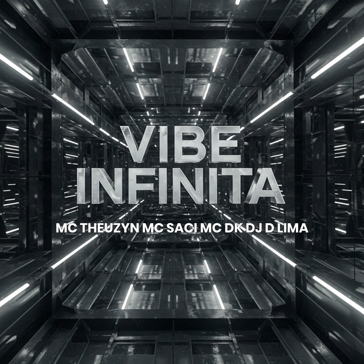 Vibe Infinita - Single by DJ D LIMA, MC Saci, MC Theuzyn & MC DK album cover