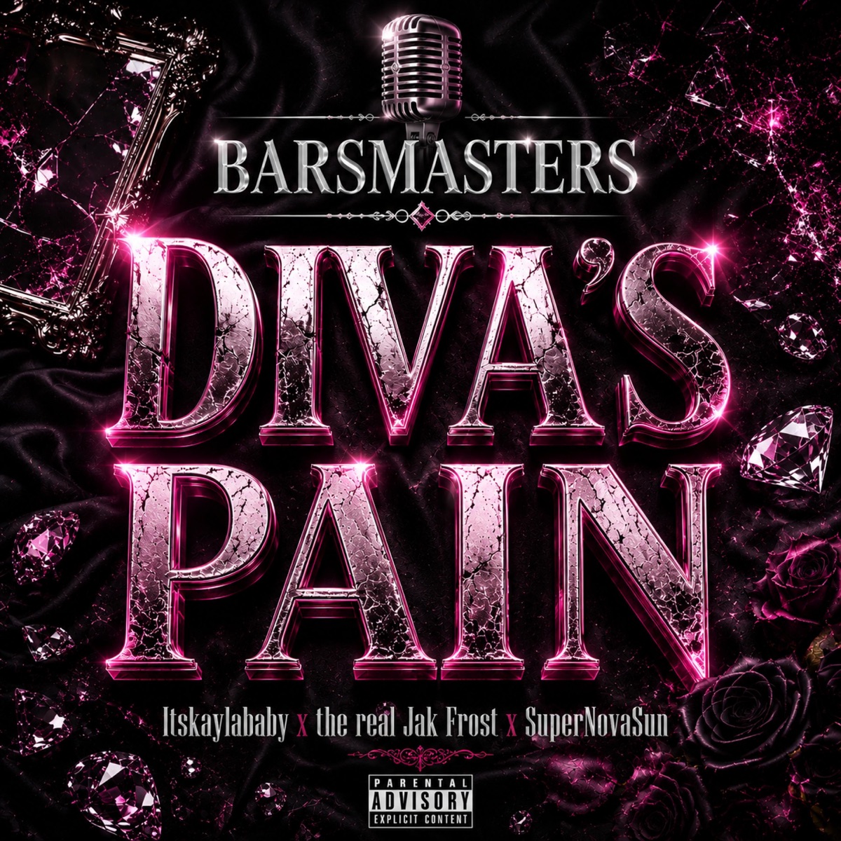 DIVA'S PAIN (feat. Itskaylababy, The Real Jak Frost & SuperNovaSun) - Single by BARSMASTERS album cover
