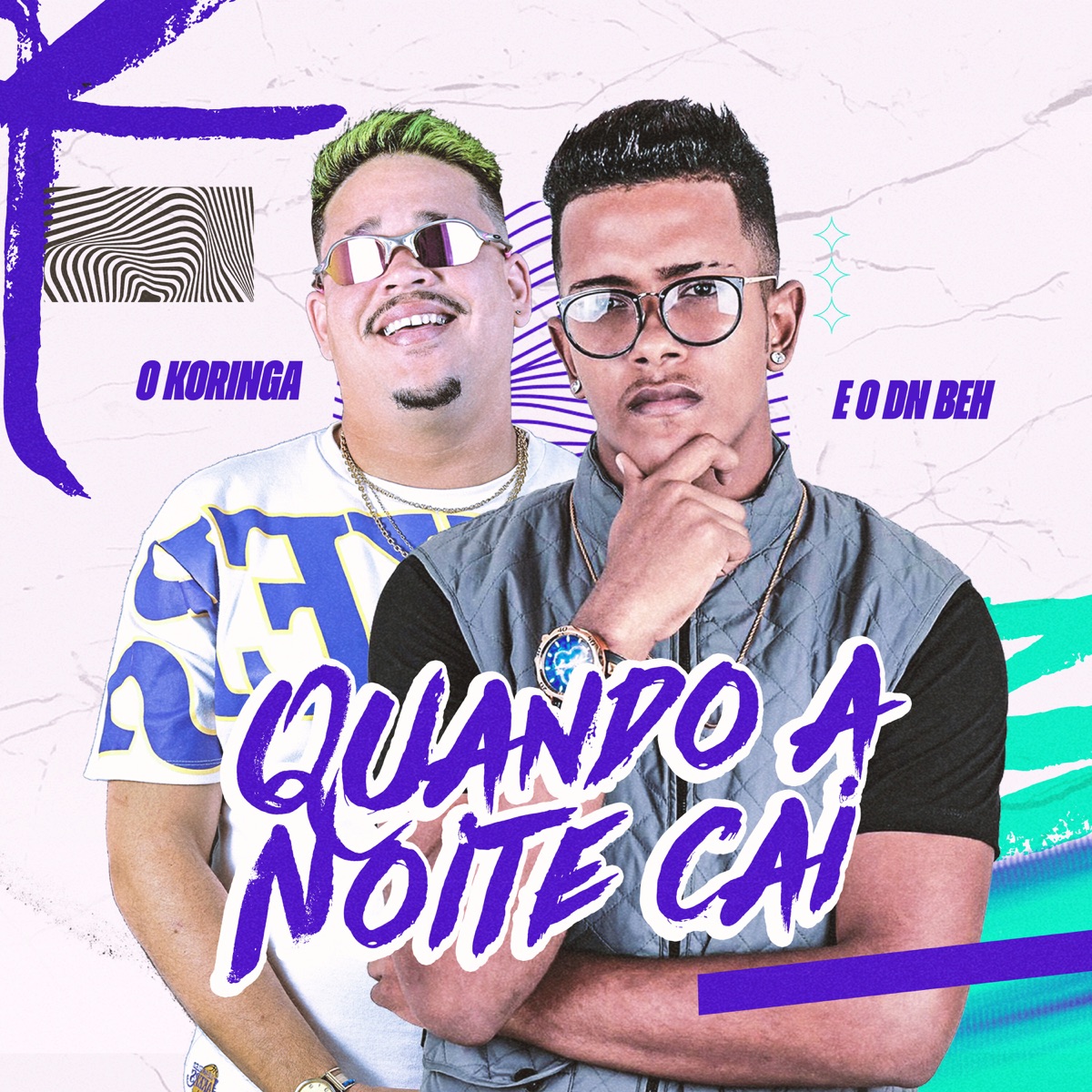 Quando a Noite Cai - Single by EO DN BEH & O koringa album cover