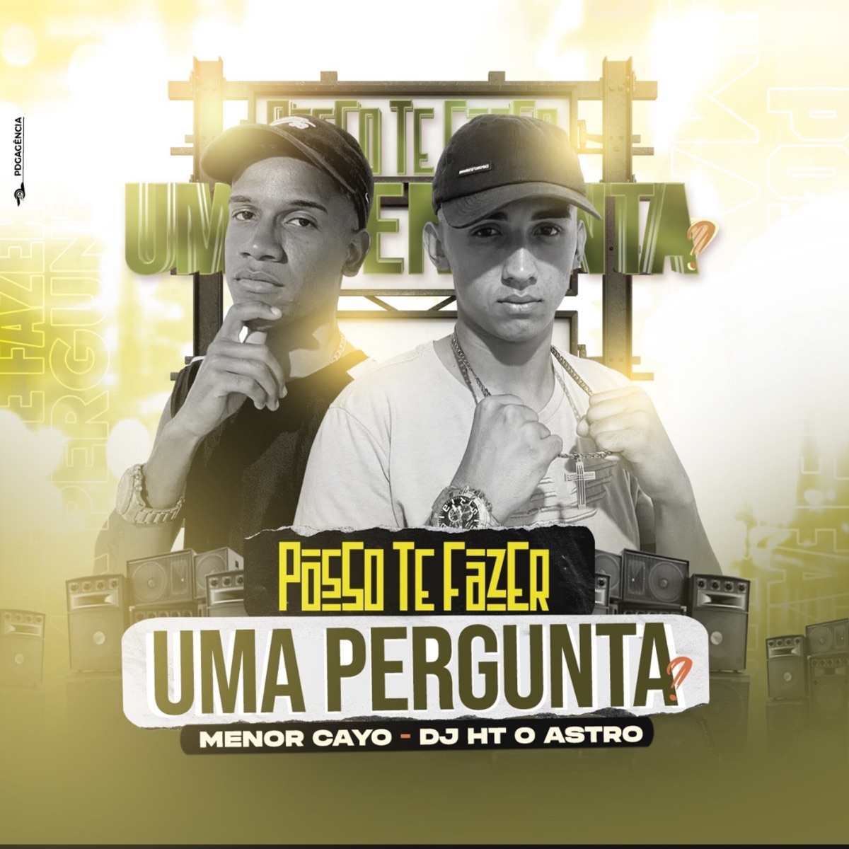 Posso Te Fazer uma Pergunta (Remasterizado) - Single by menor cayo & DJ HT O ASTRO album cover