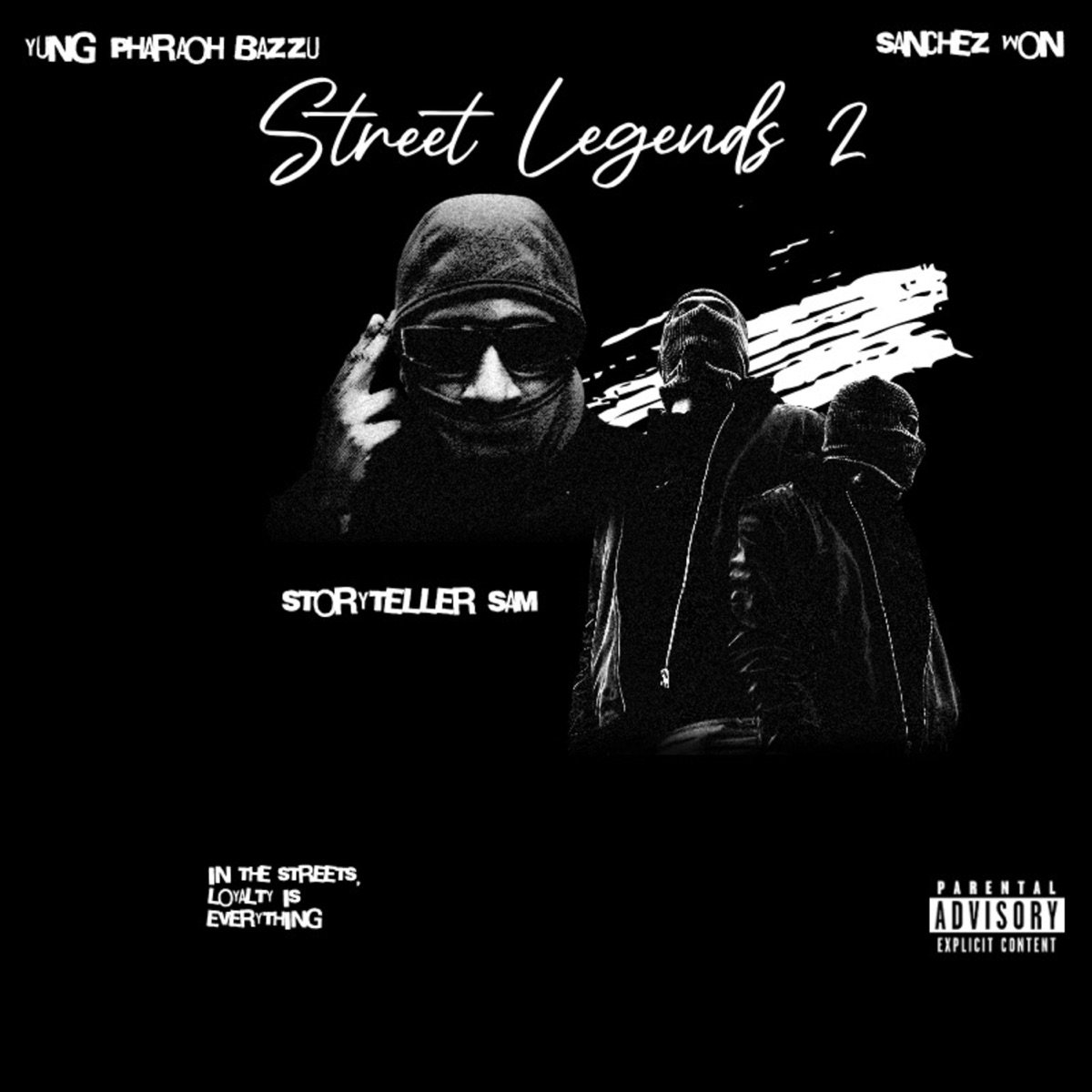 STREET LEGENDZ 2 (feat. Sanchez won & Storyteller Sam) by Yung Pharaoh Bazzu album cover