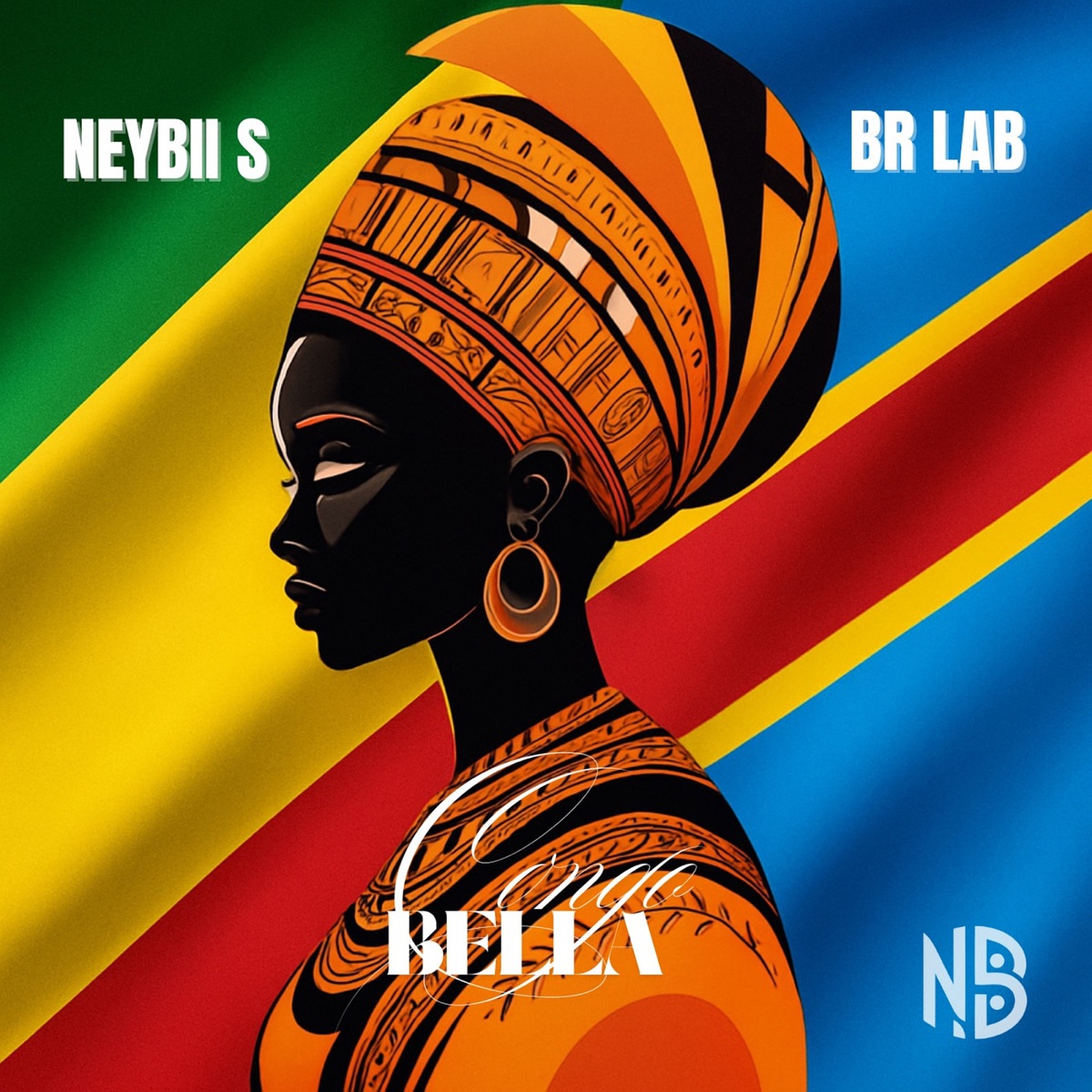 Congo Bella (feat. Br LaB) - Single by Neybii S album cover