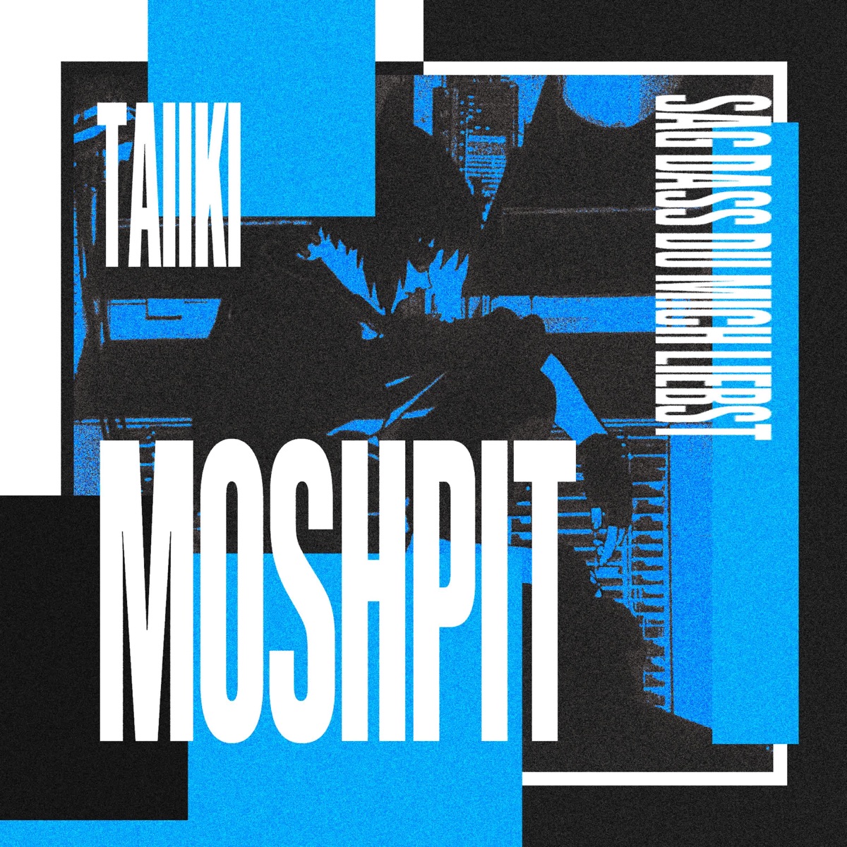 Moshpit - Single by Taiiki album cover