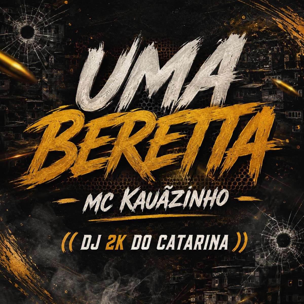 UMA BERETTA VS RJ - Single by MC Kauãzinho & Dj 2K do Catarina album cover