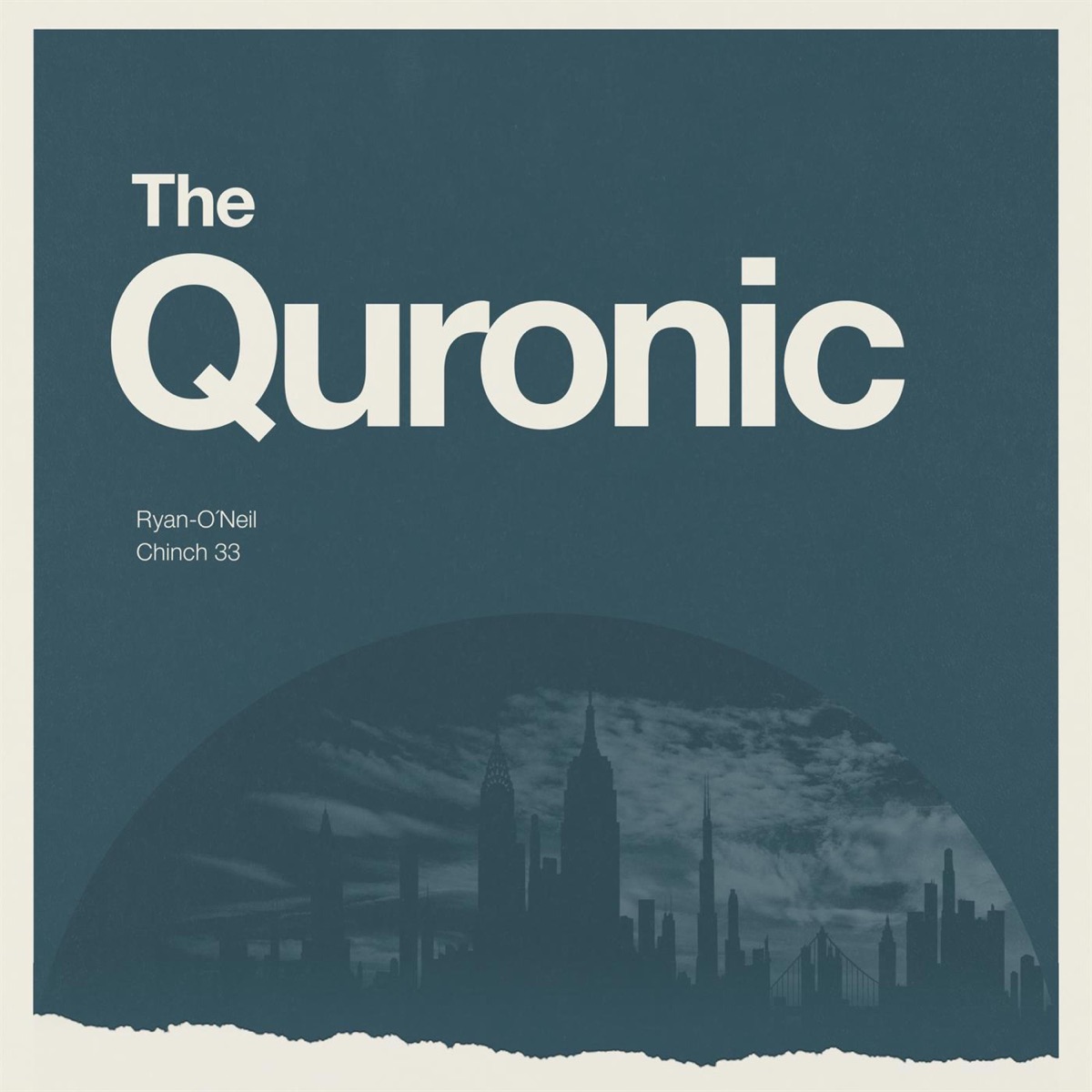 The Quronic - EP by Chinch 33 & Ryan-O'Neil album cover