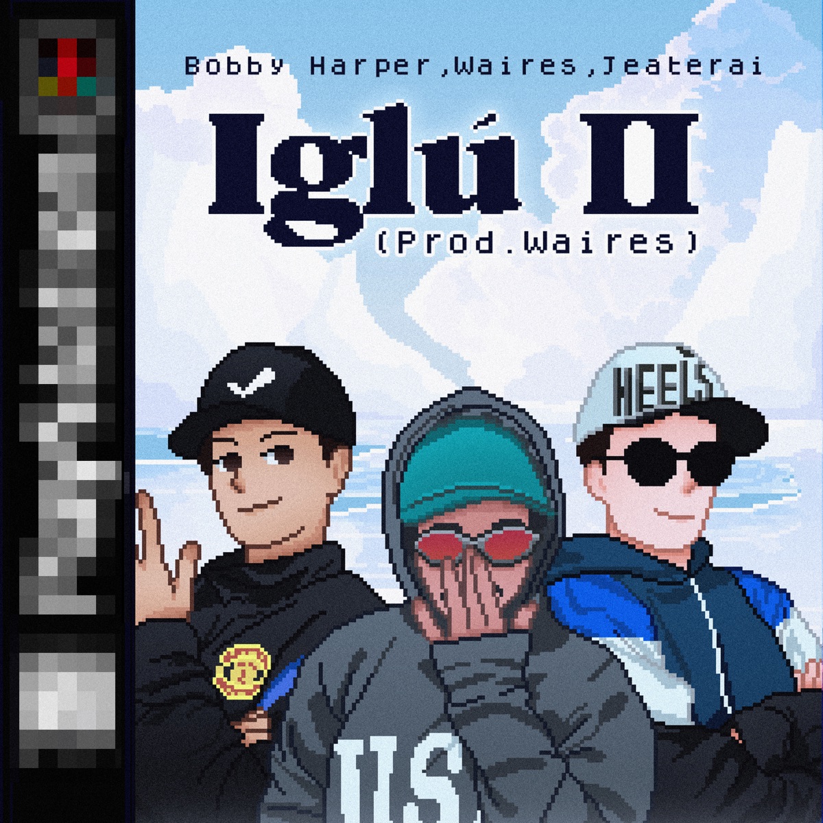 Iglú II - Single by Jeaterai, Waires & Bobby Harper album cover