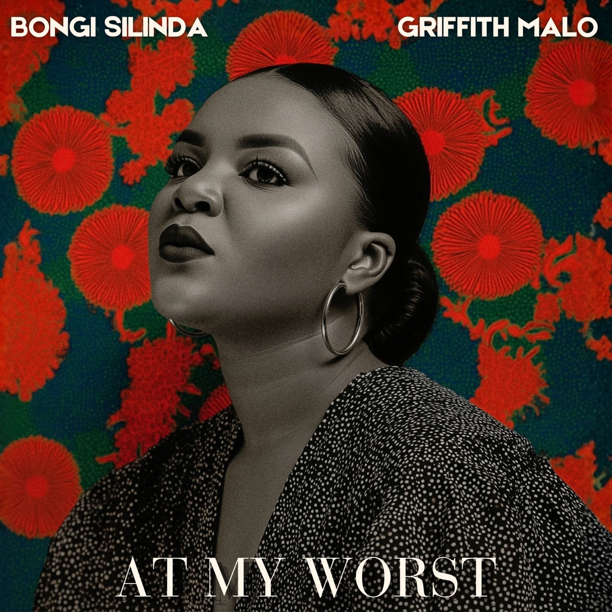 At My Worst - Single by Bongi Silinda & Griffith Malo album cover
