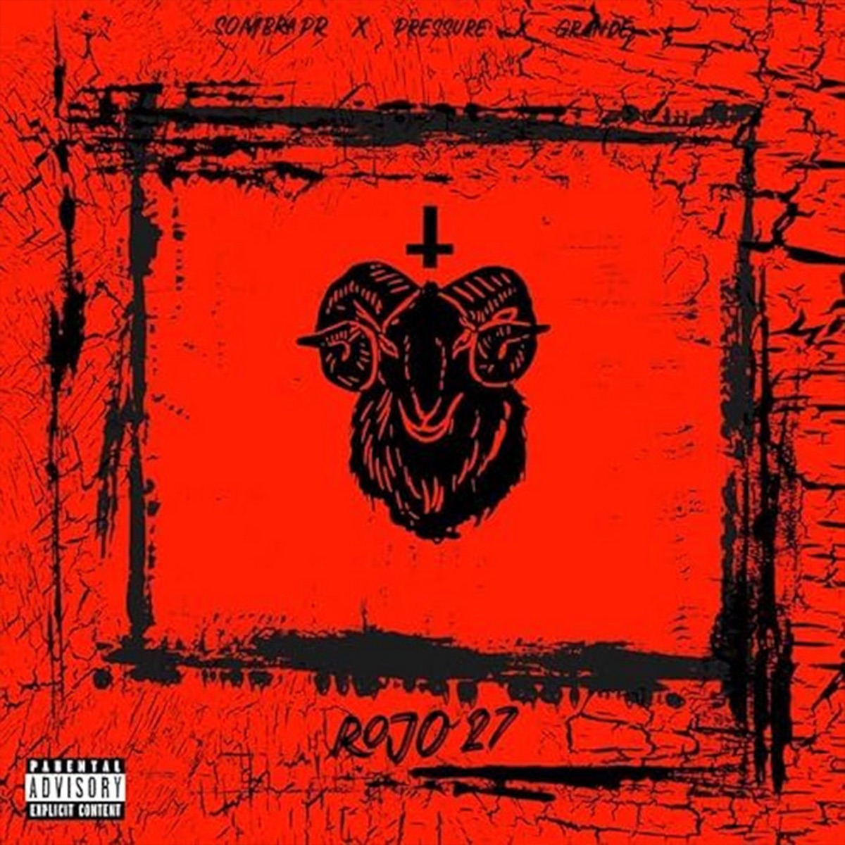 Rojo 27 - Single by Sombra PR, Pressure 9X19 & GRANDE23 album cover