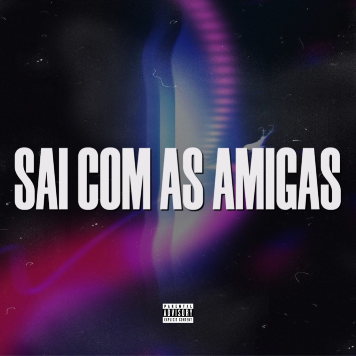 Sai Com as Amigas - Single by Mc Art & Offten album cover