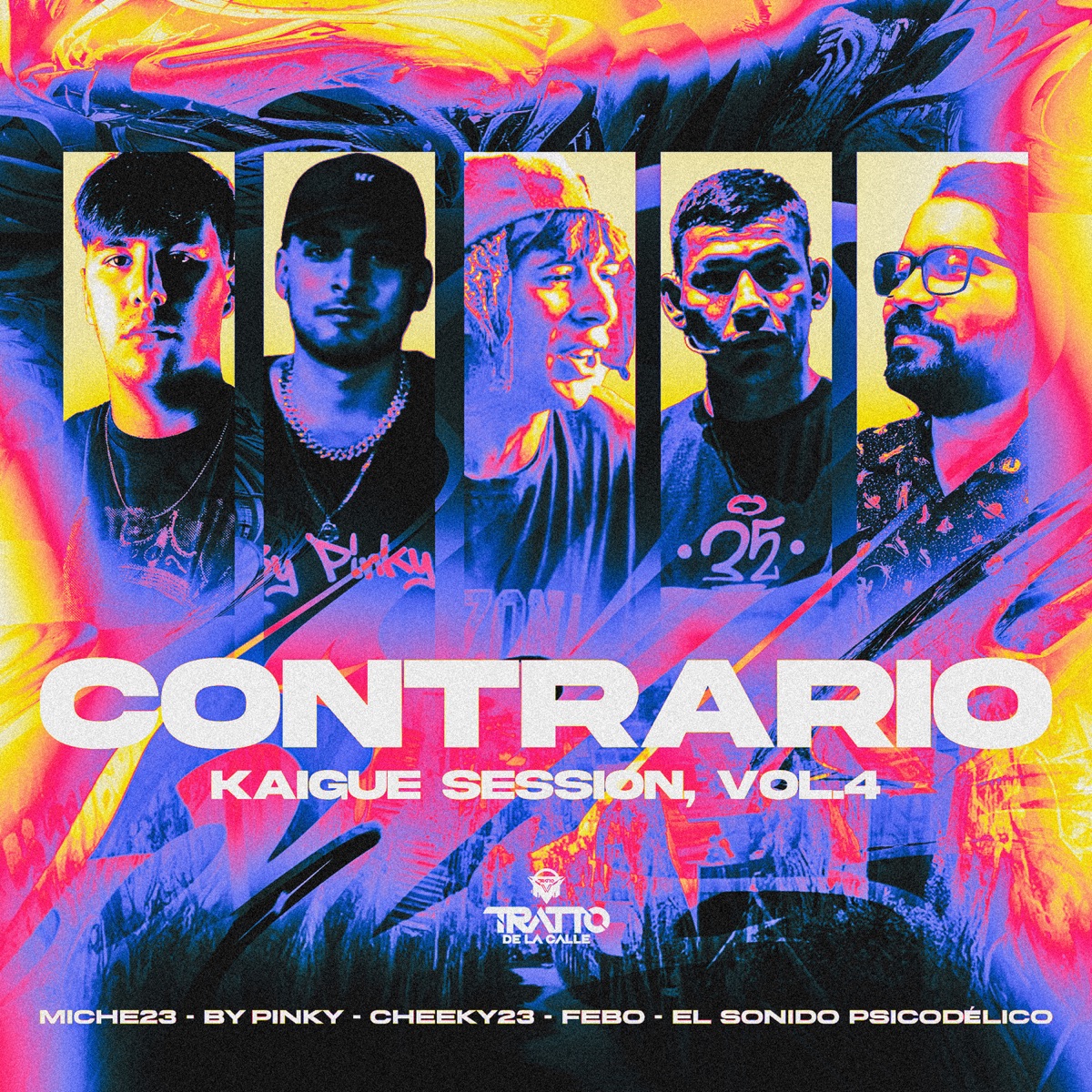 Contrario, Vol. 4 (Kaigue Session) [feat. Miche23, CHEEKY23 & Febo] - Single by El Sonido Psicodélico, By Pinky & TRATTO DE LA CALLE album cover