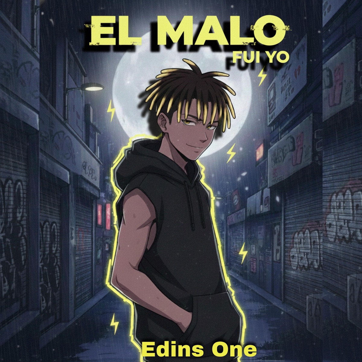 El Malo Fui Yo - Single by Edins-one album cover