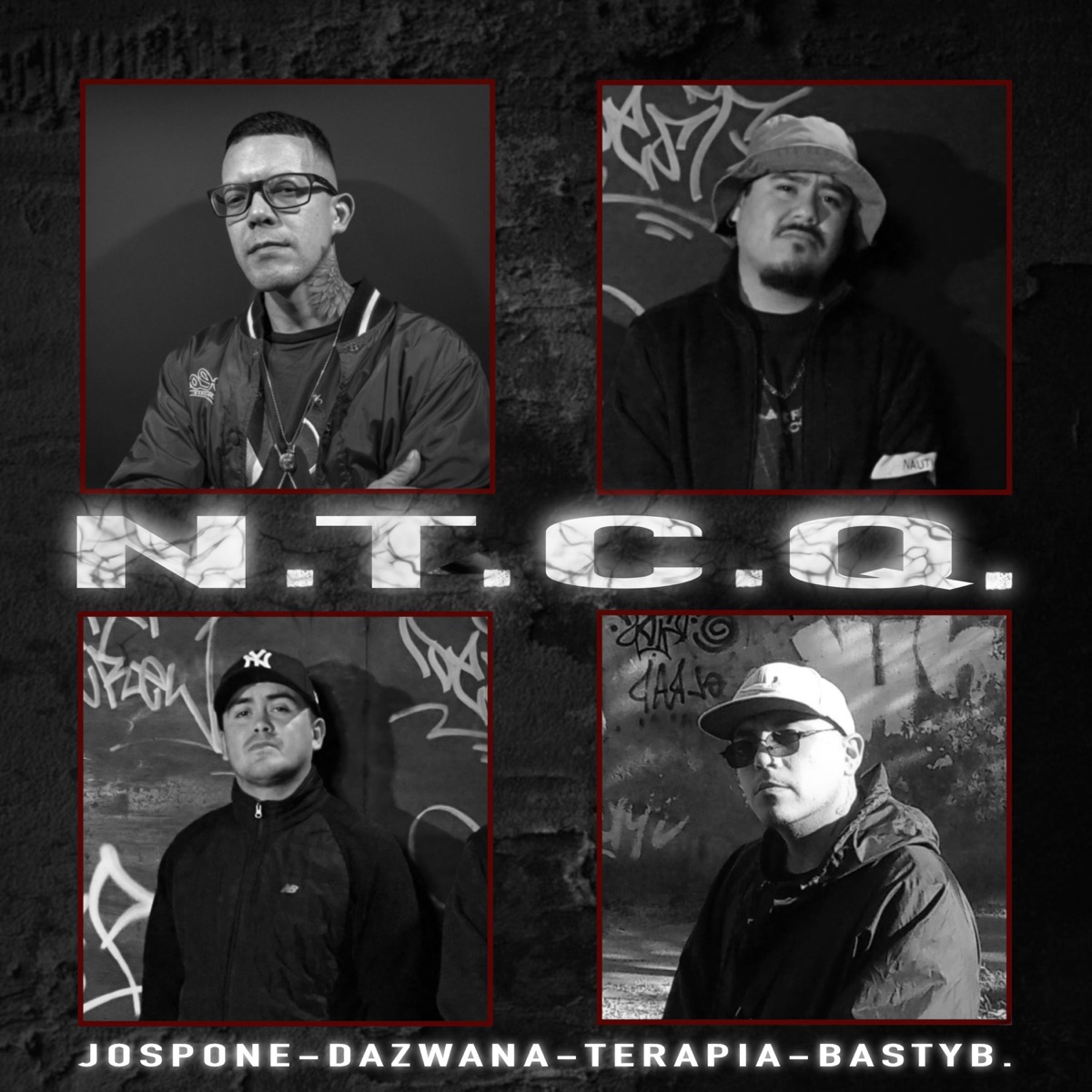 N.T.C.Q. (feat. YOH DAZ YOH BAS, dazwana, jospone, terapiaemece & bastybeatz) - Single by ZAMURAIKILLAZ album cover
