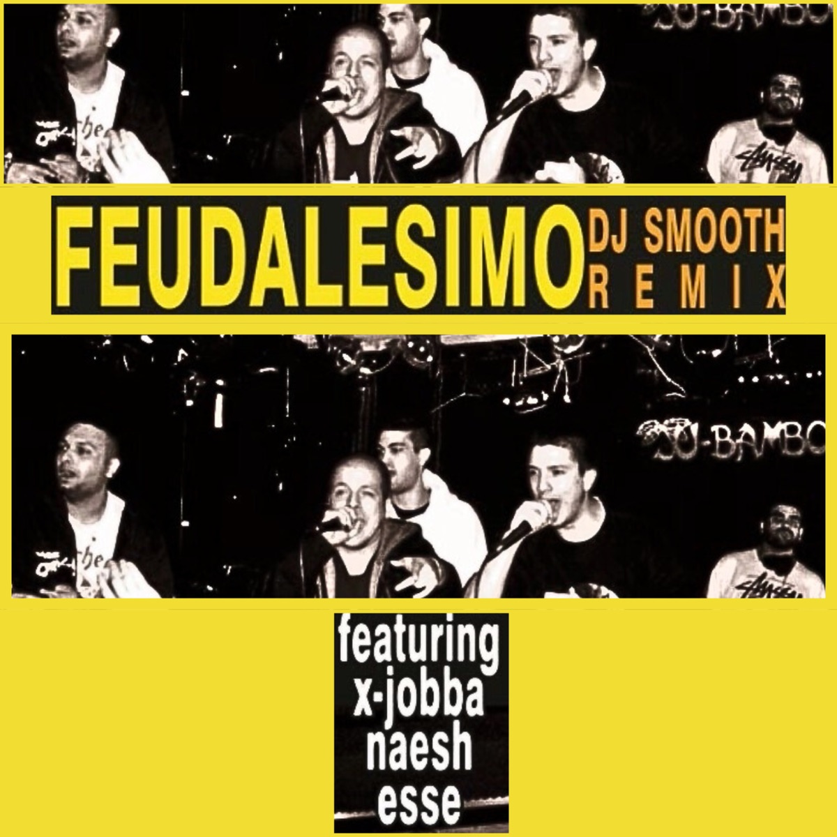 Feudalesimo (feat. Esse, X Jobba & Naesh) [Remix] - Single by Antonovvi & Dj Smooth Beatmaker album cover