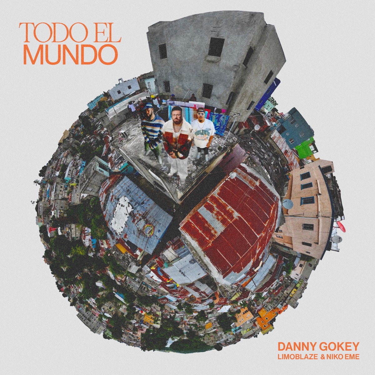 Todo El Mundo - Single by Danny Gokey, Limoblaze & Niko Eme album cover