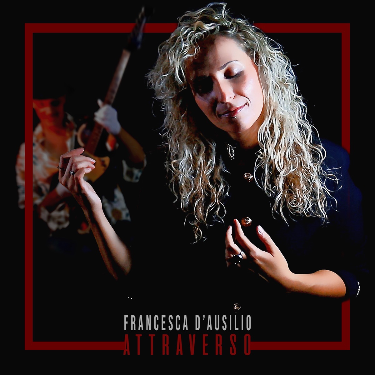 Attraverso - Single by Francesca D'Ausilio album cover