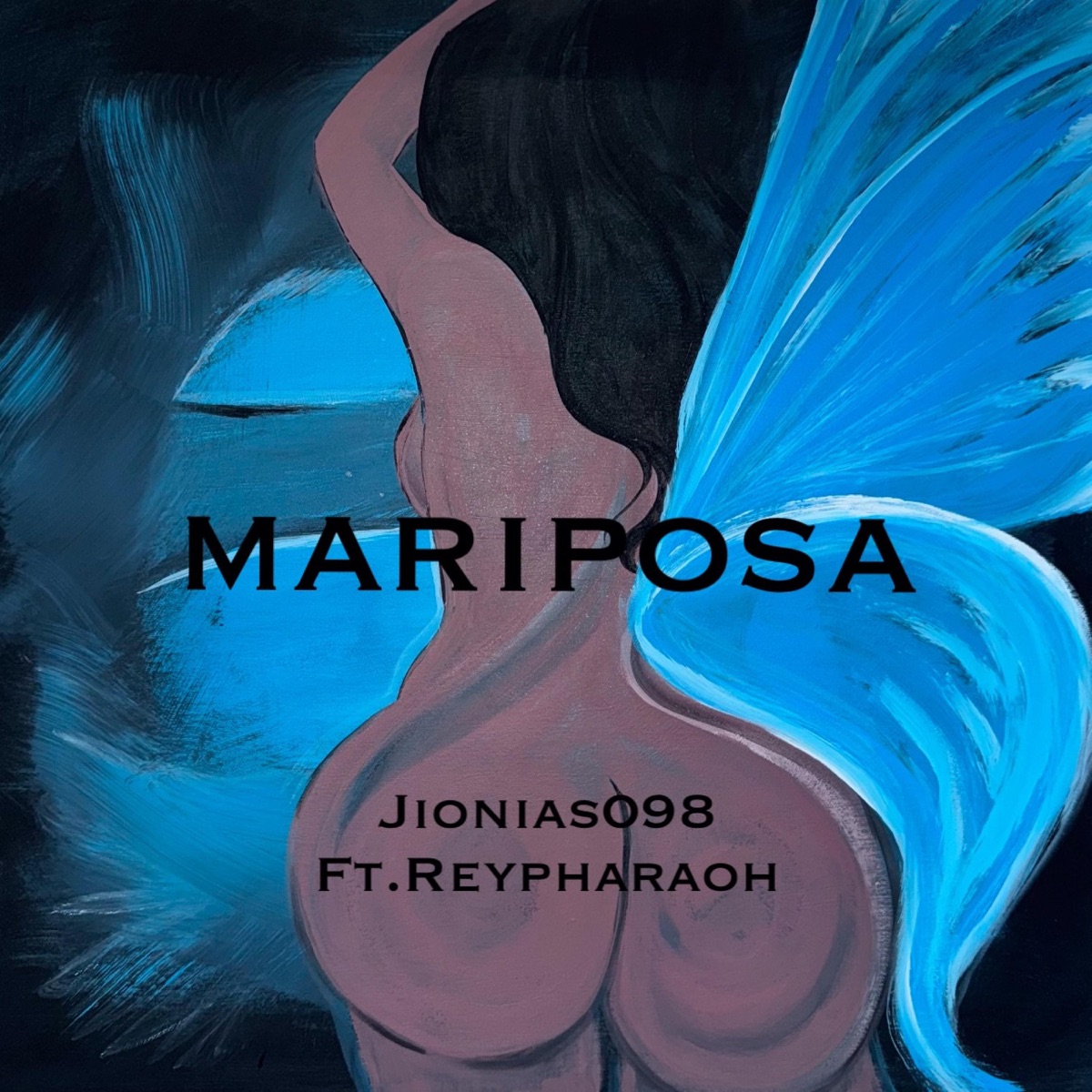 Mariposa (feat. REYPHARAOH) - Single by Jionias098 album cover